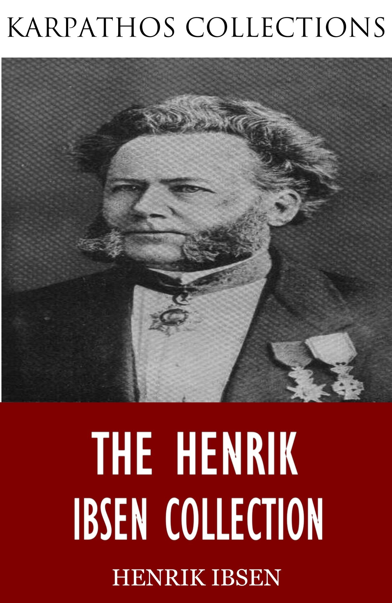The Henrik Ibsen Collection
