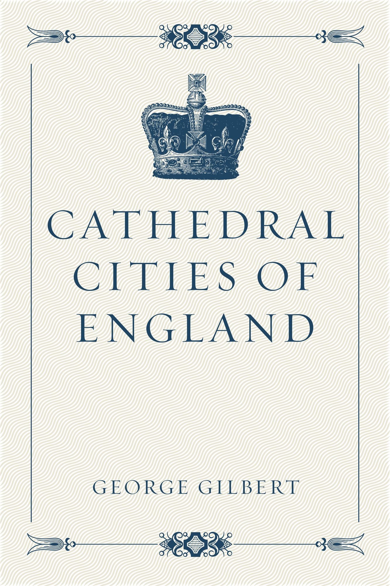 Cathedral Cities of England