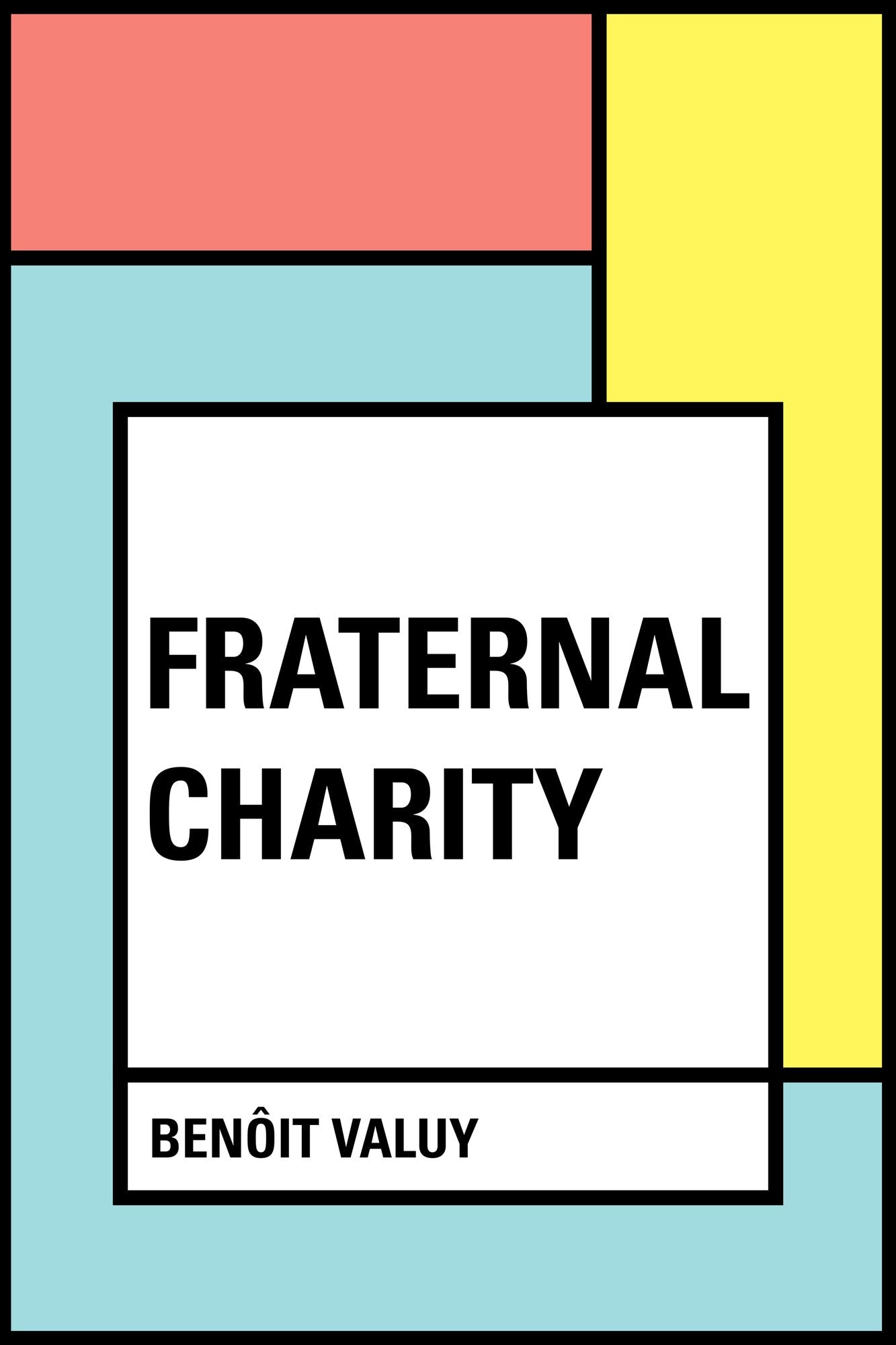 Fraternal Charity