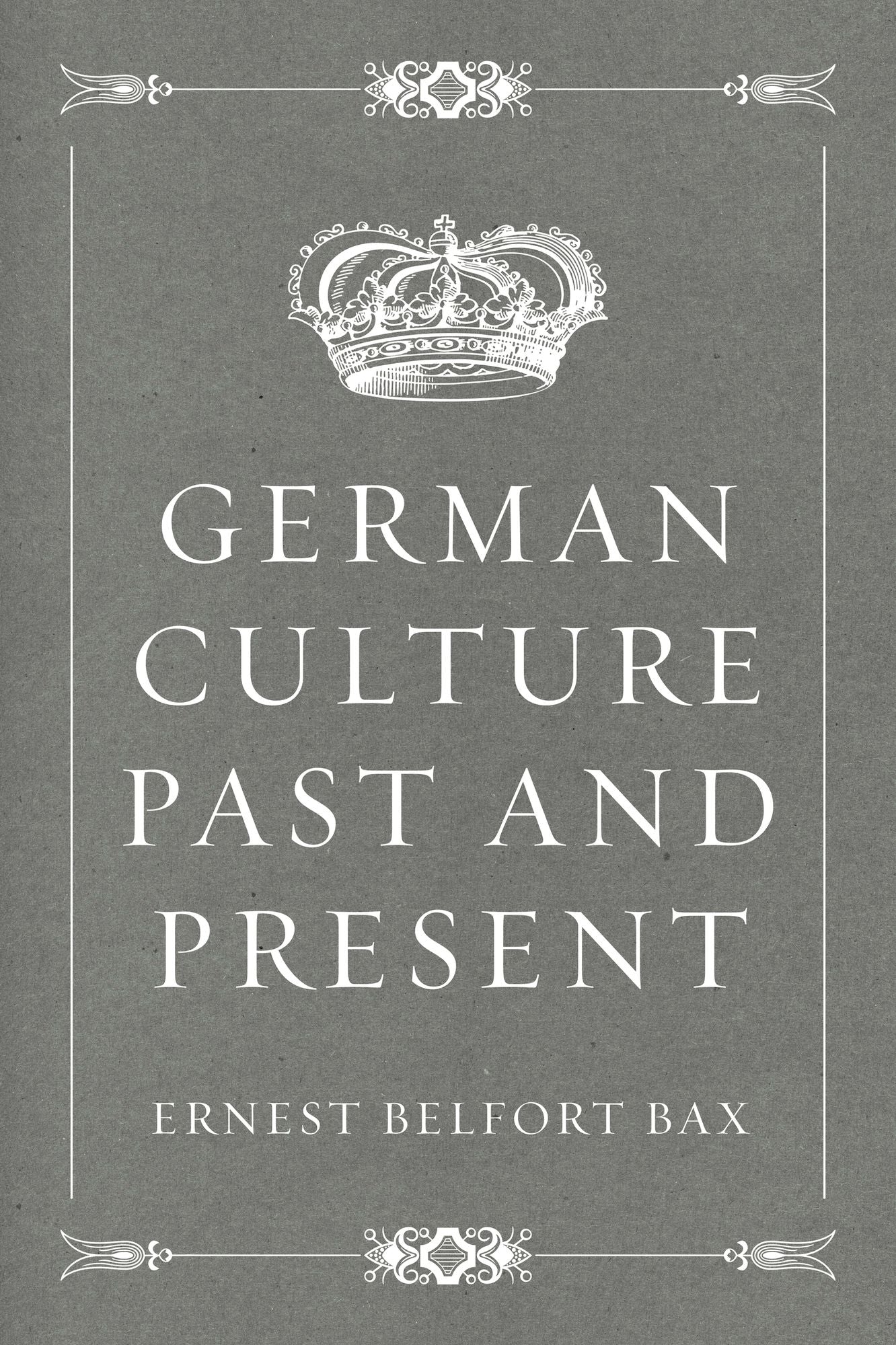 German Culture Past and Present