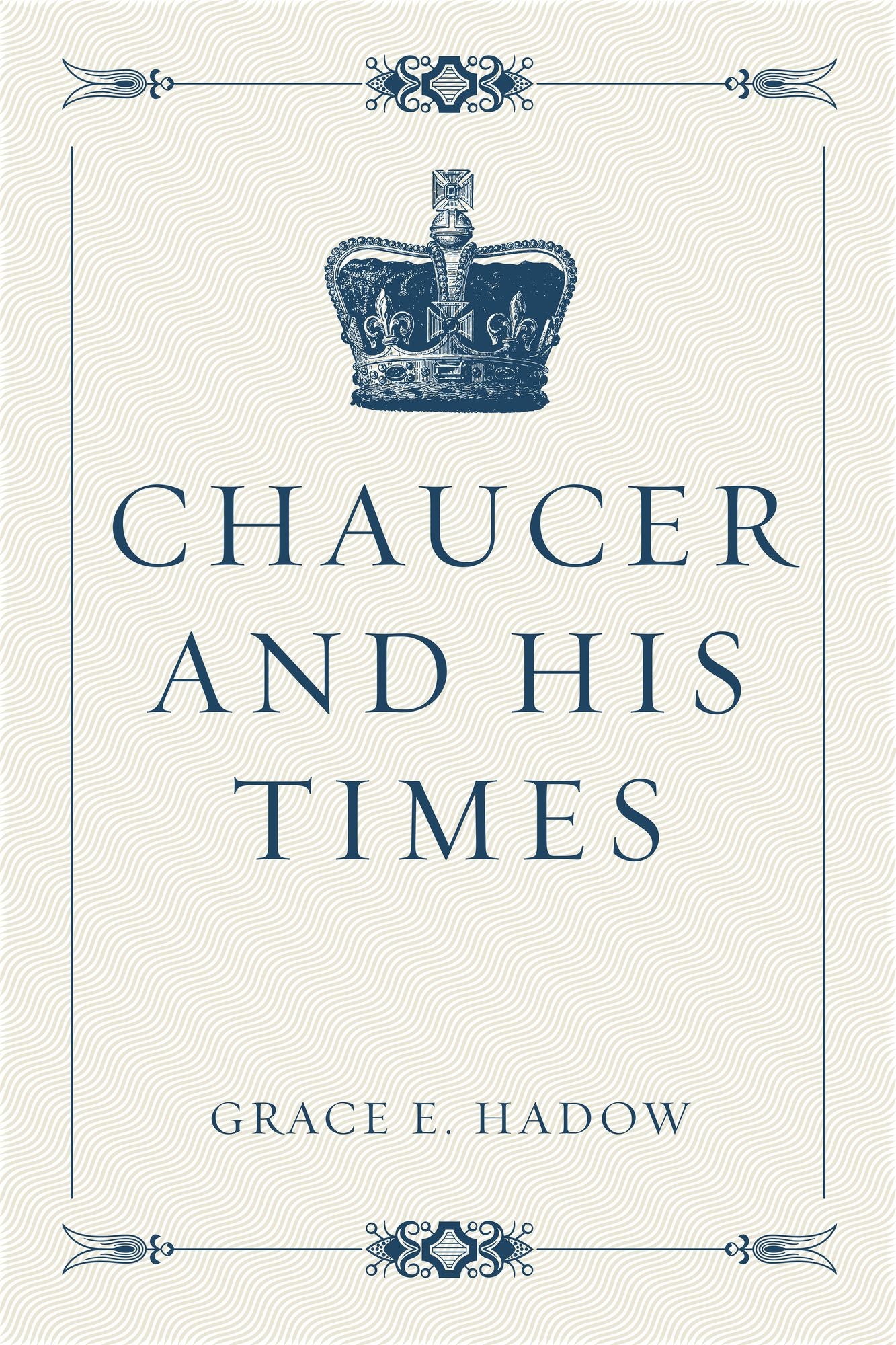 Chaucer and His Times