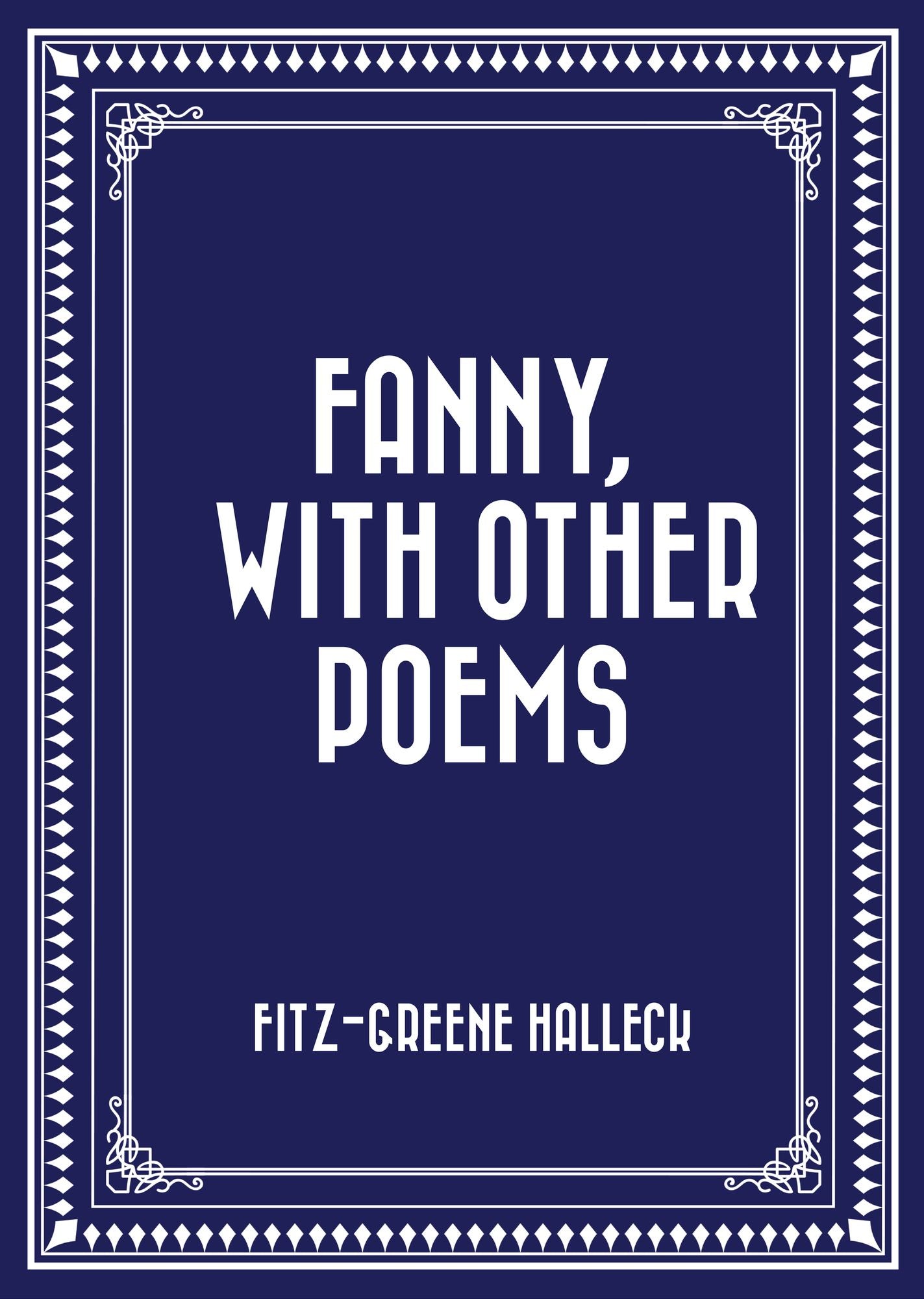 Fanny, with Other Poems