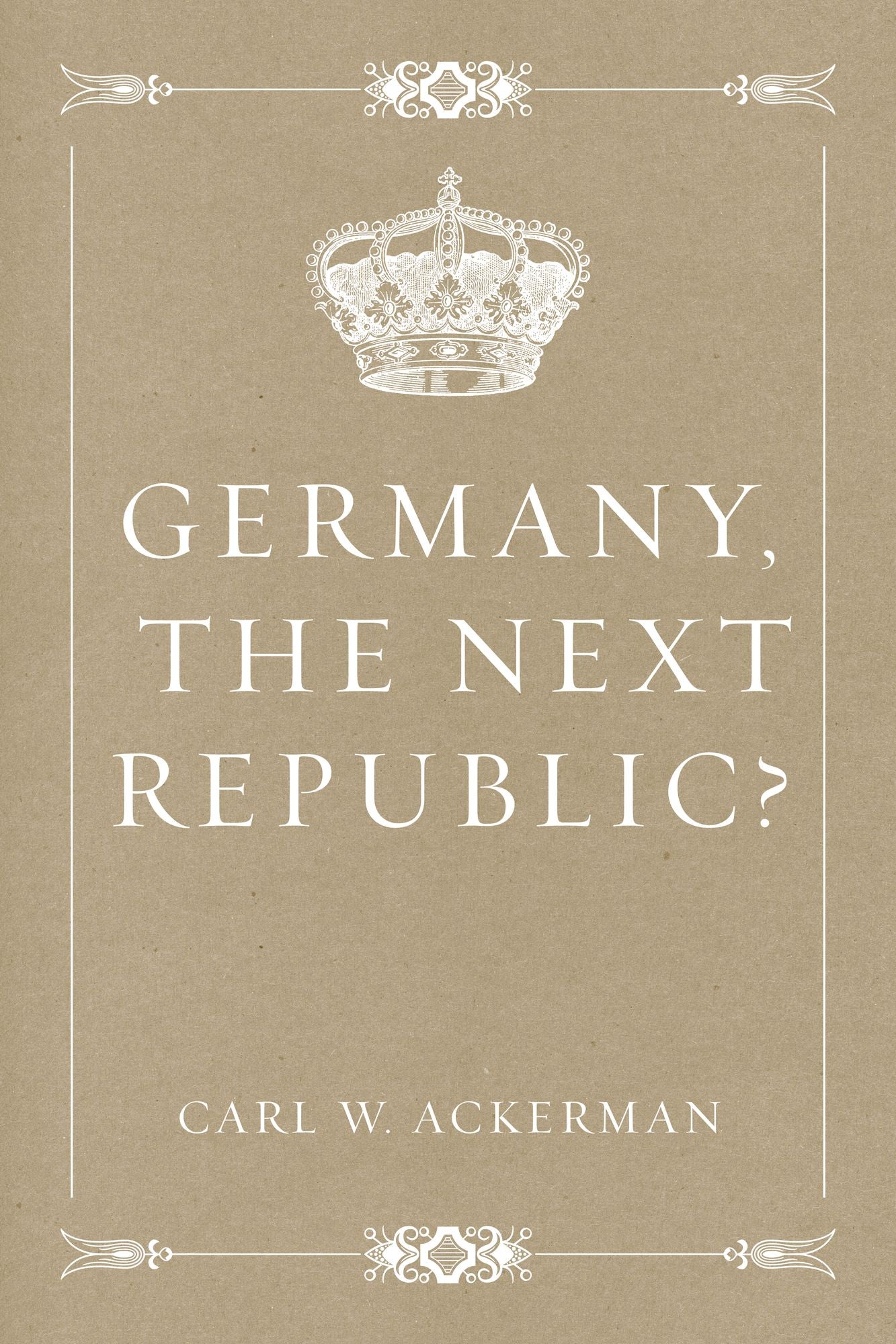 Germany, The Next Republic?