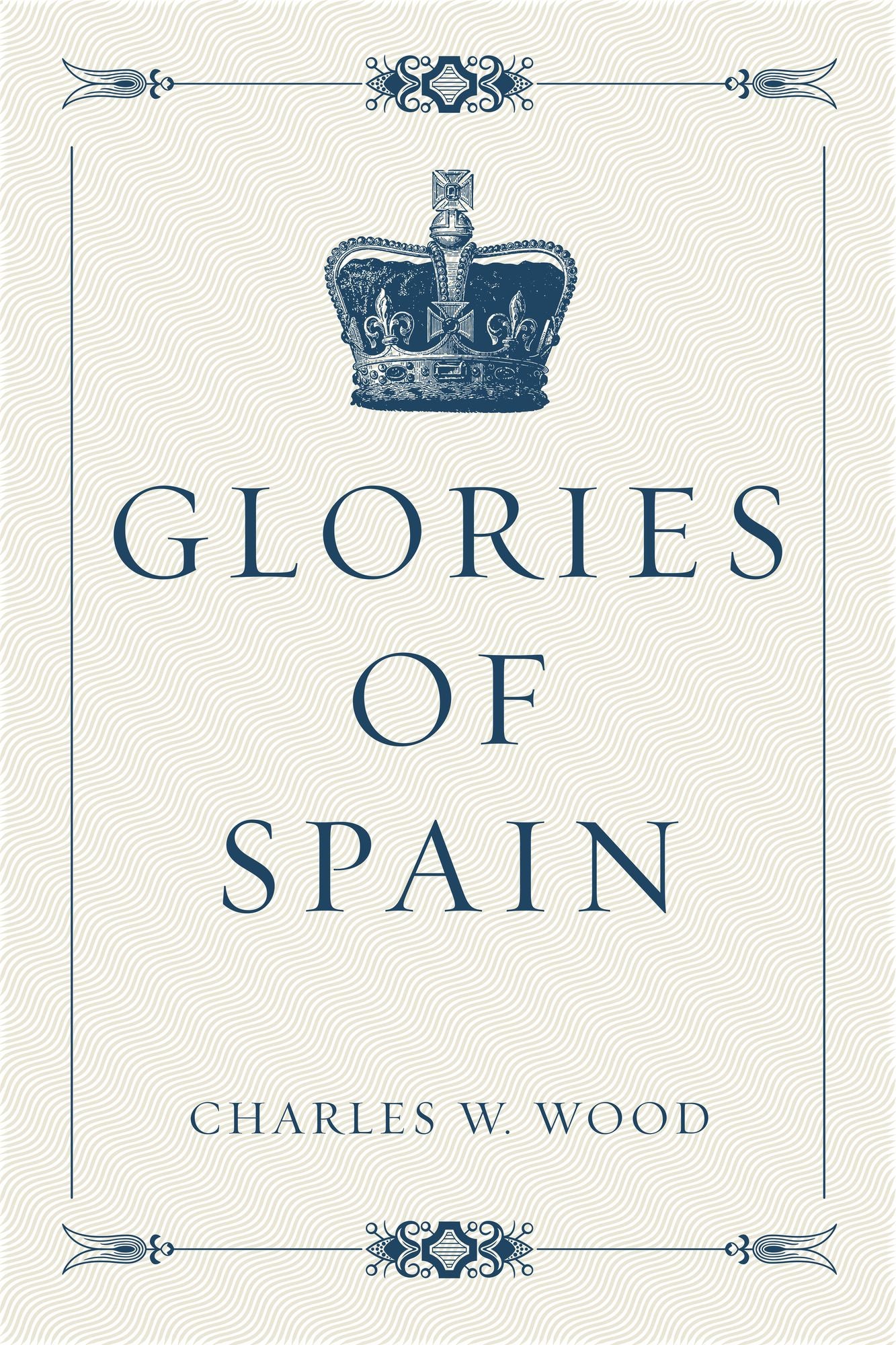 Glories of Spain