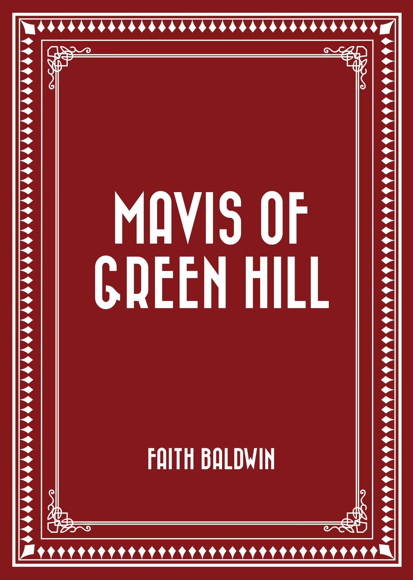 Mavis of Green Hill