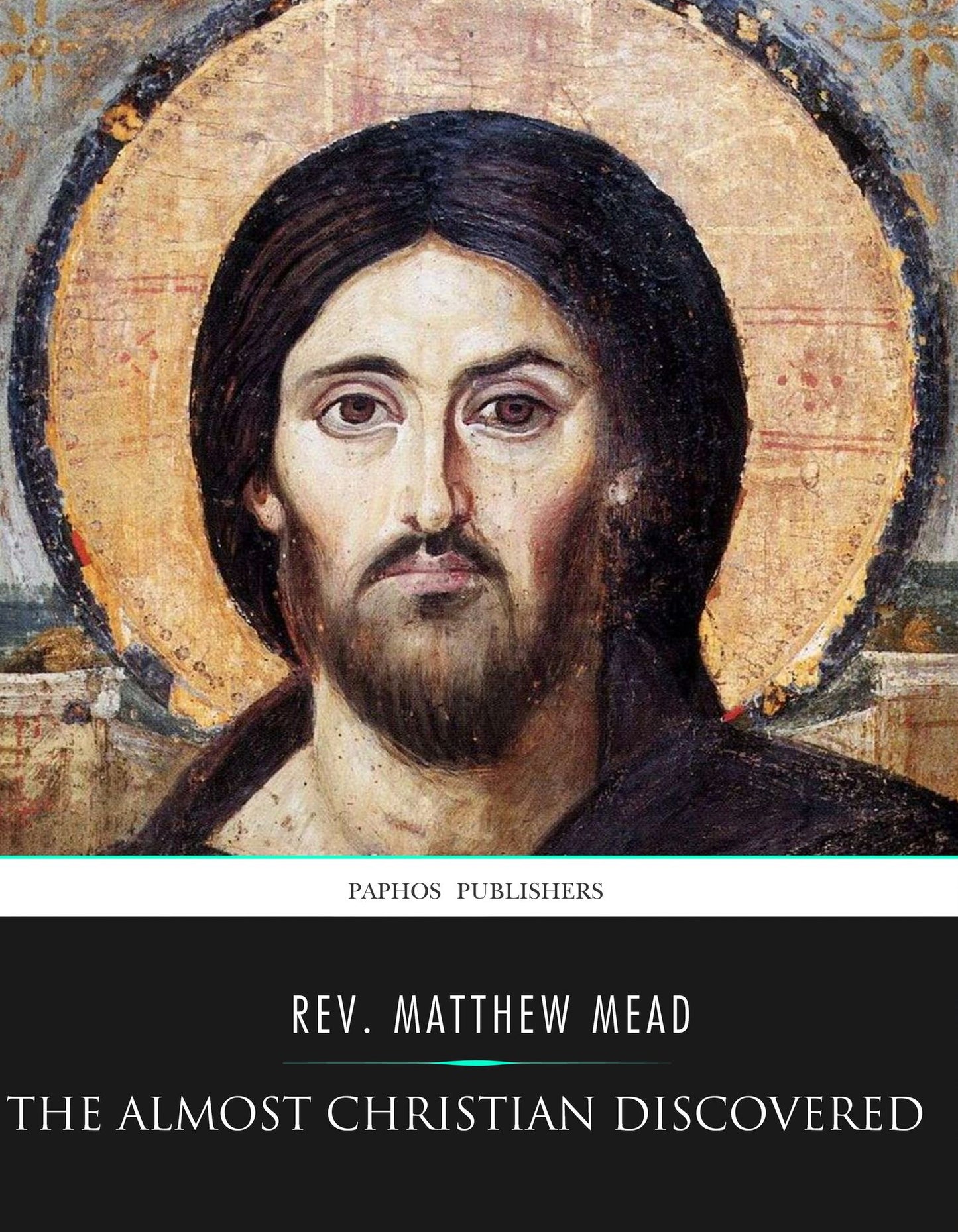 The Almost Christian Discovered