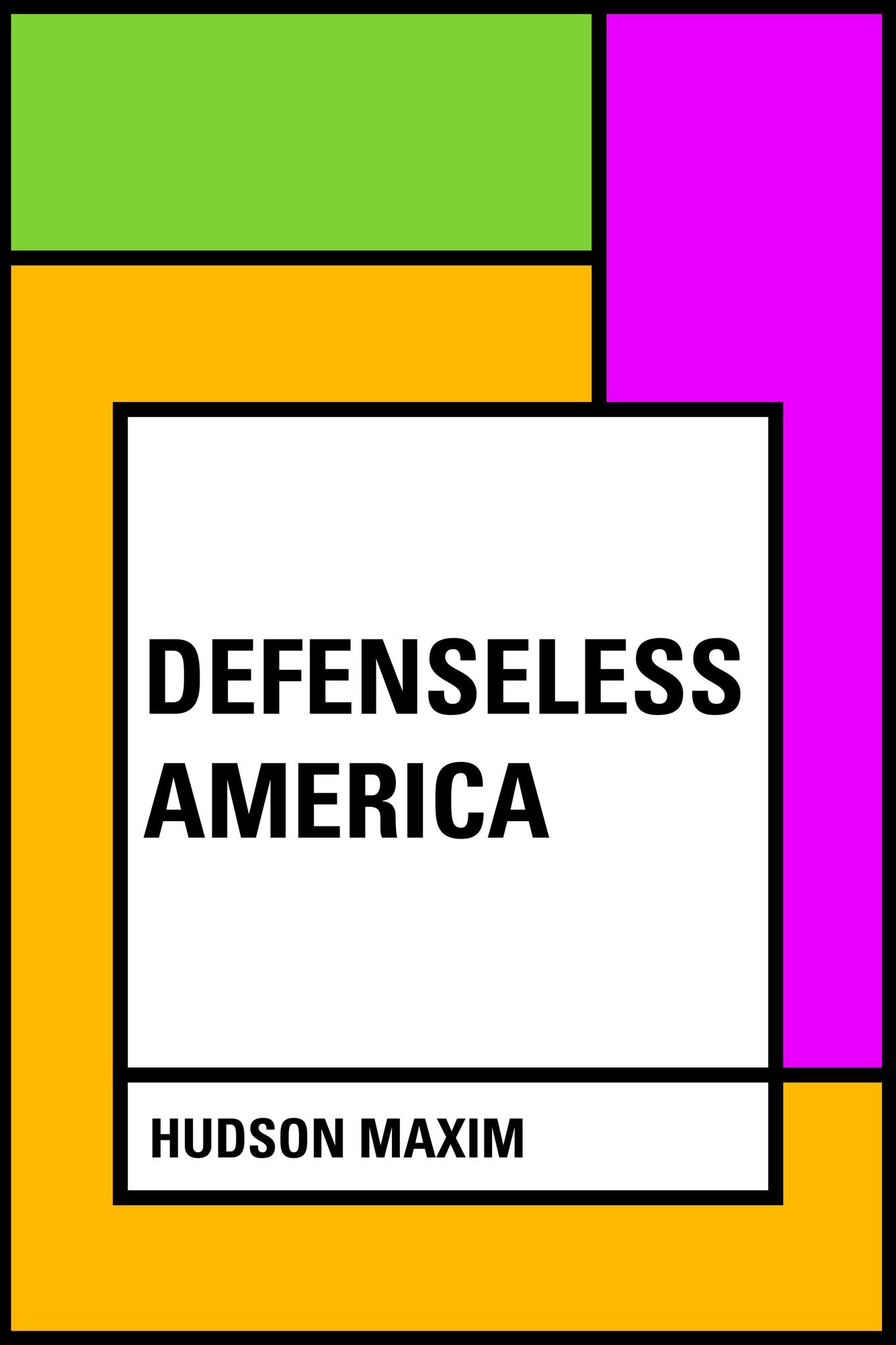 Defenseless America
