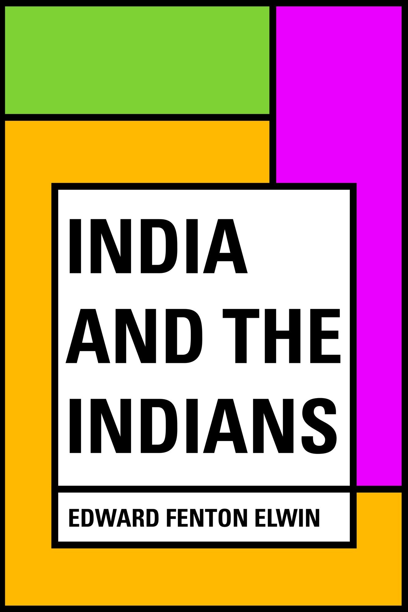 India and the Indians