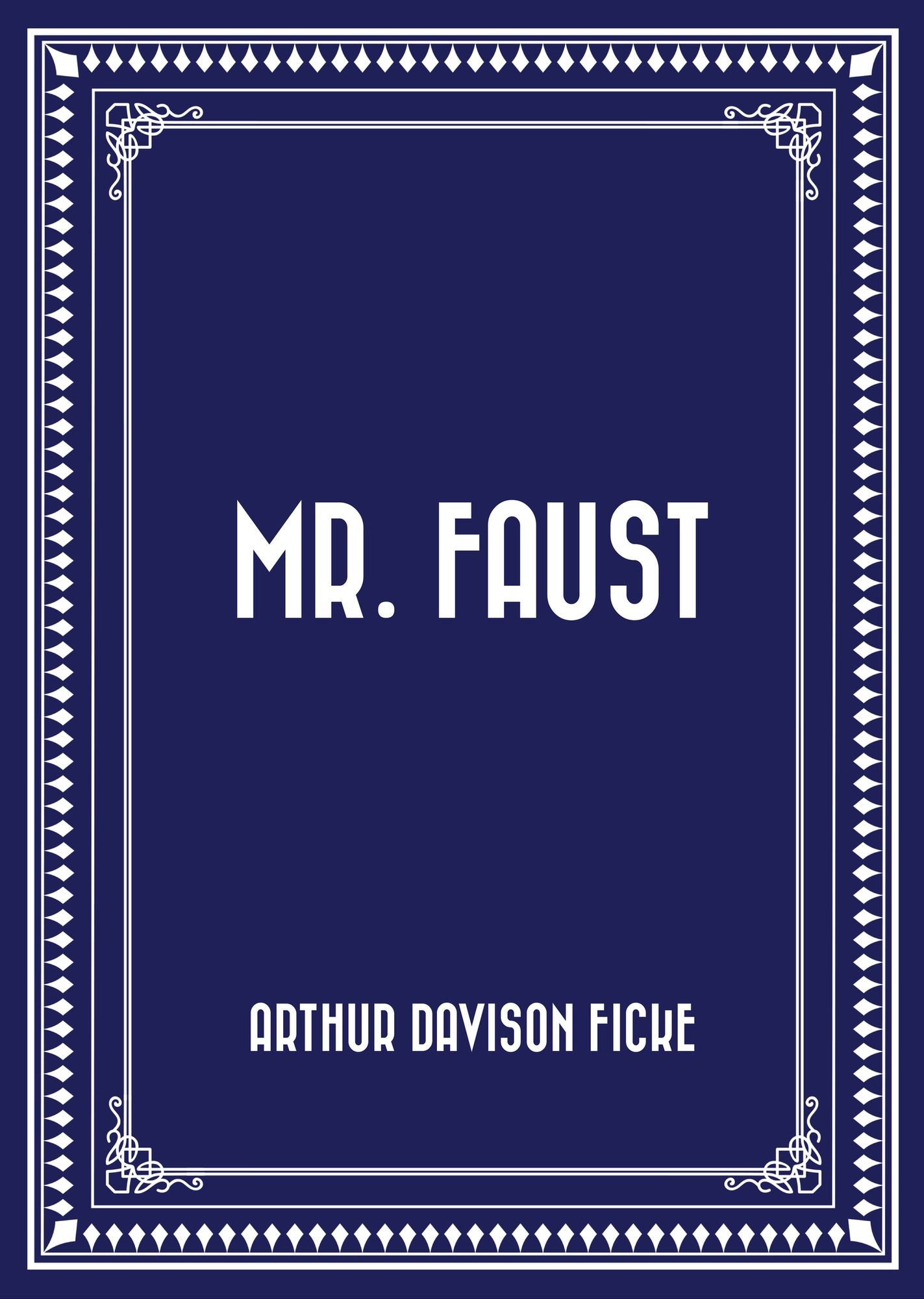 Mr. Faust