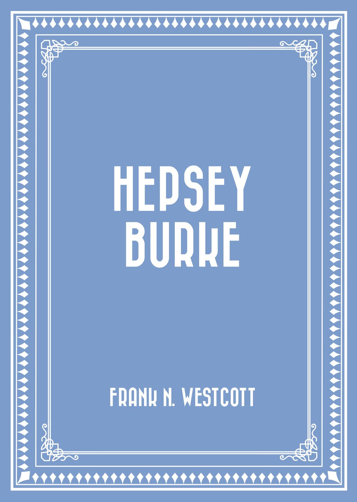 Hepsey Burke