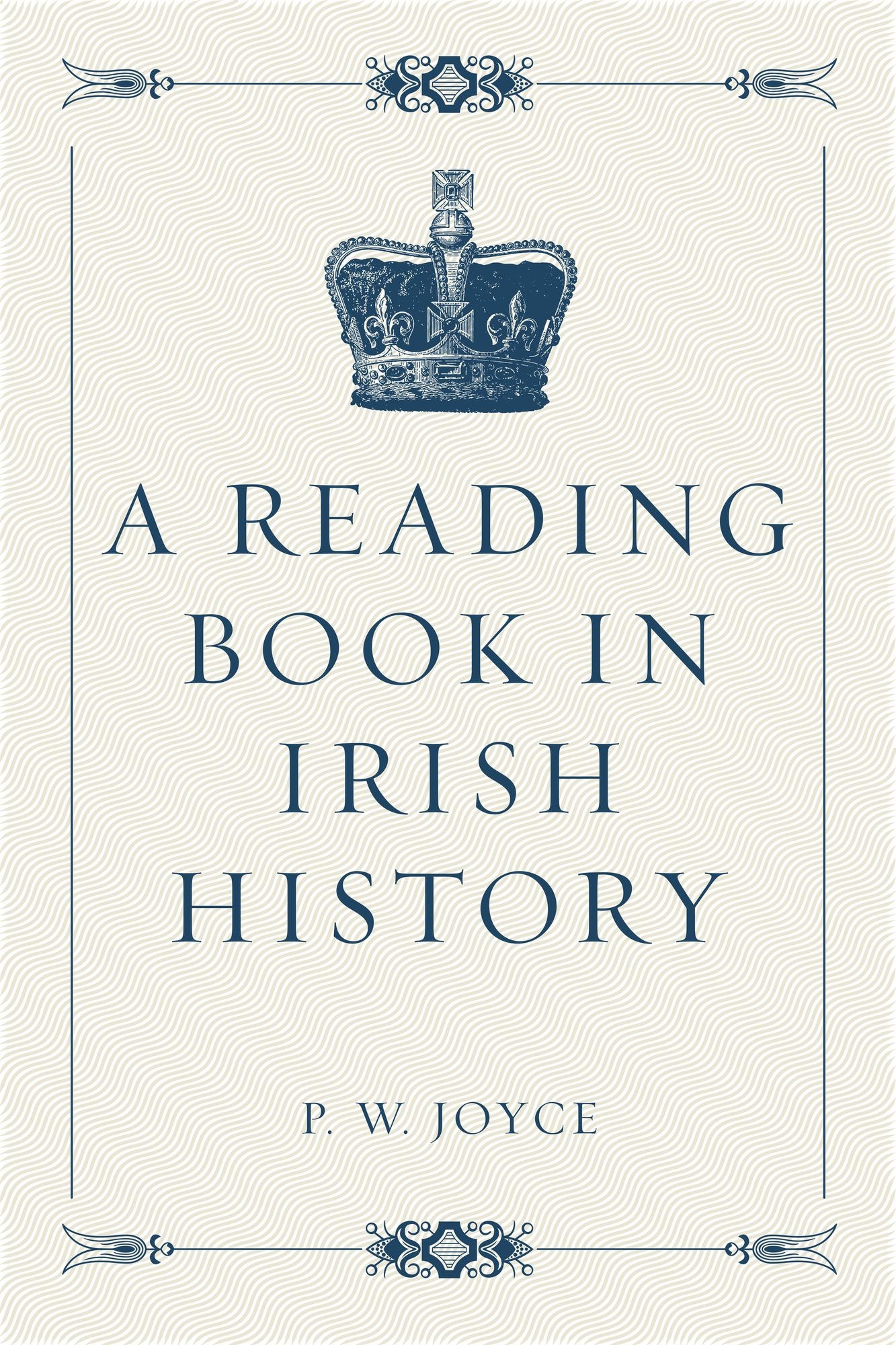 A Reading Book in Irish History