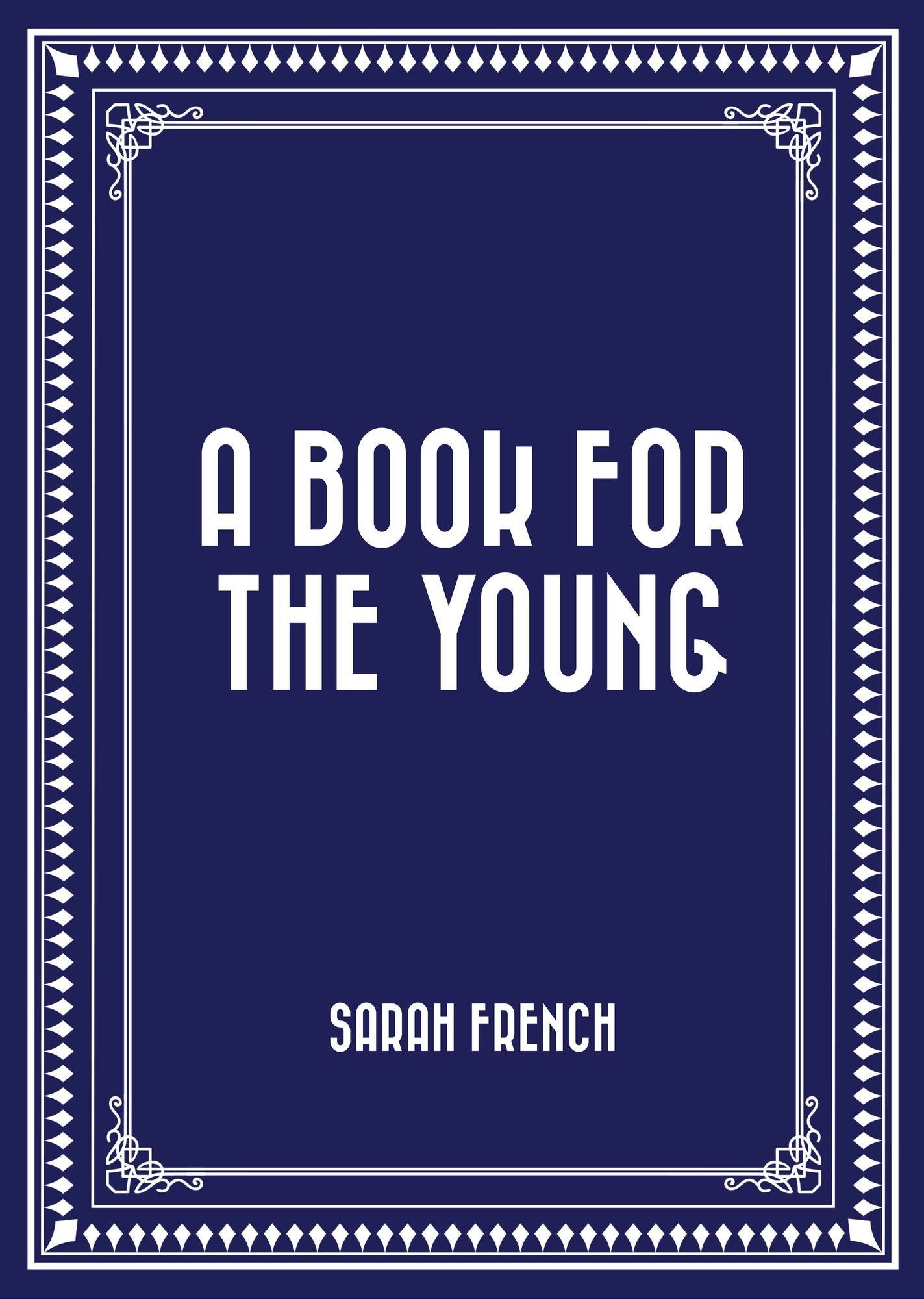 A Book for the Young