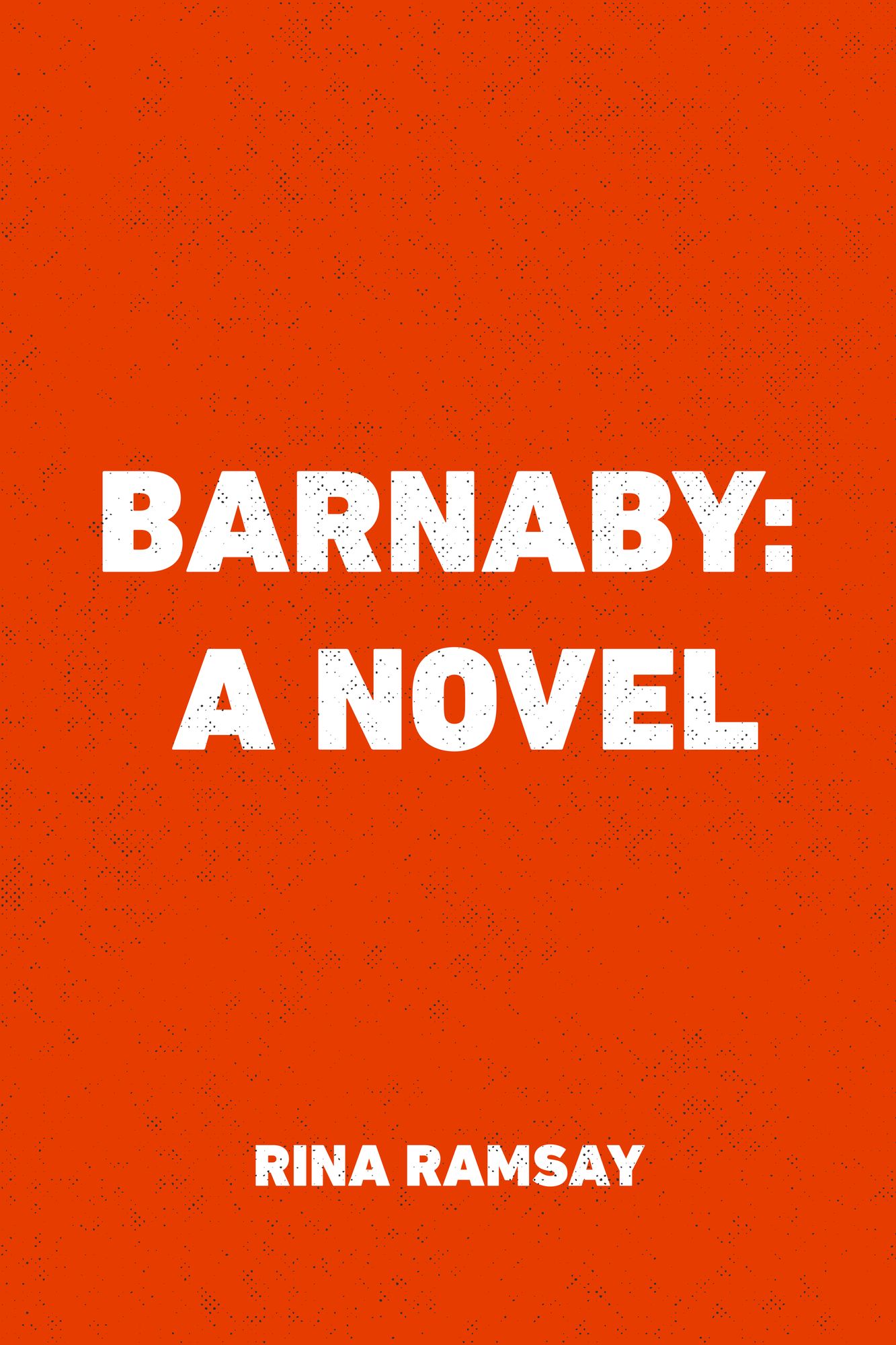 Barnaby: A Novel