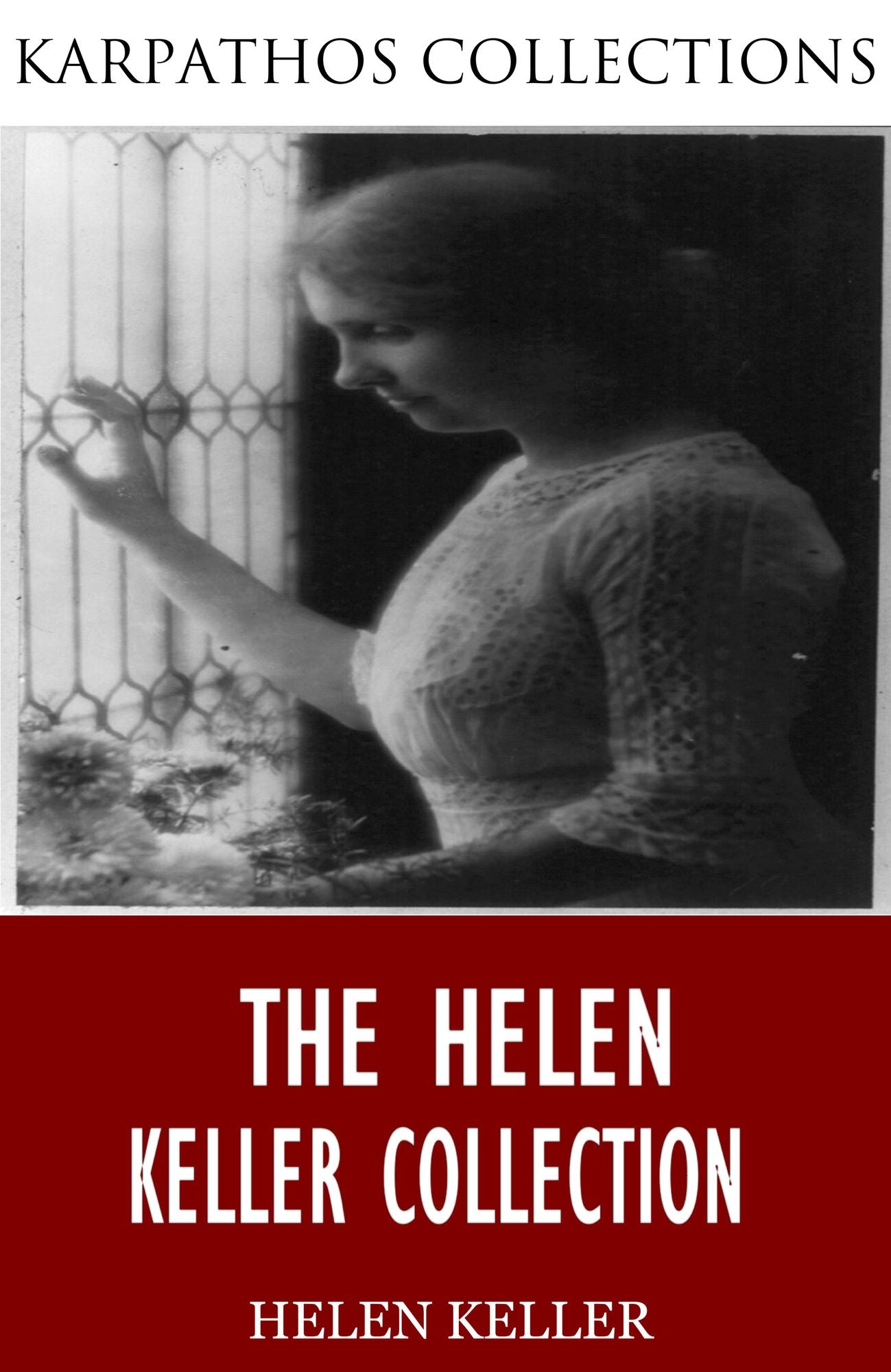 The Helen Keller Collection