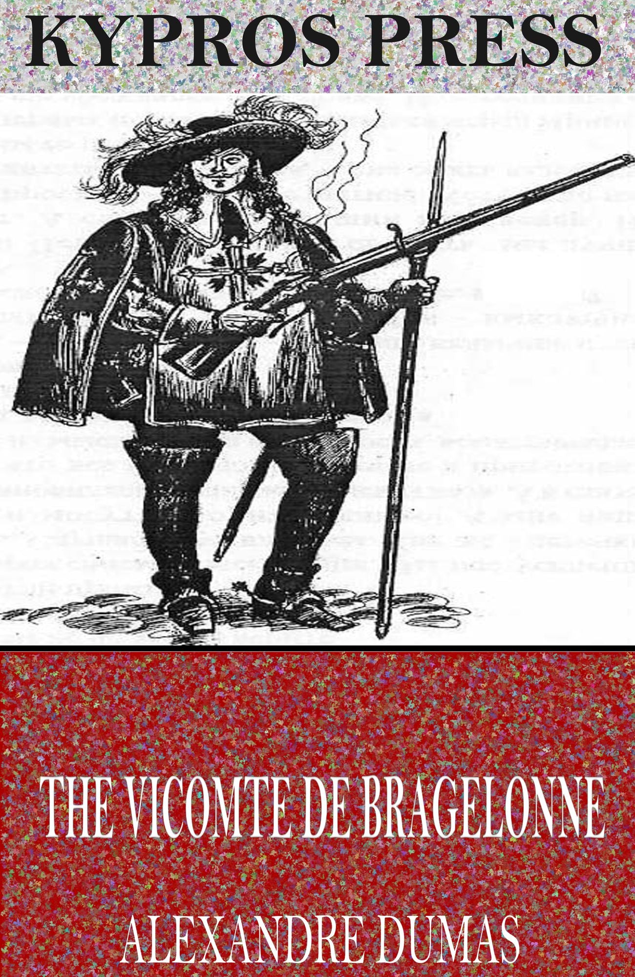 The Vicomte De Bragelonne