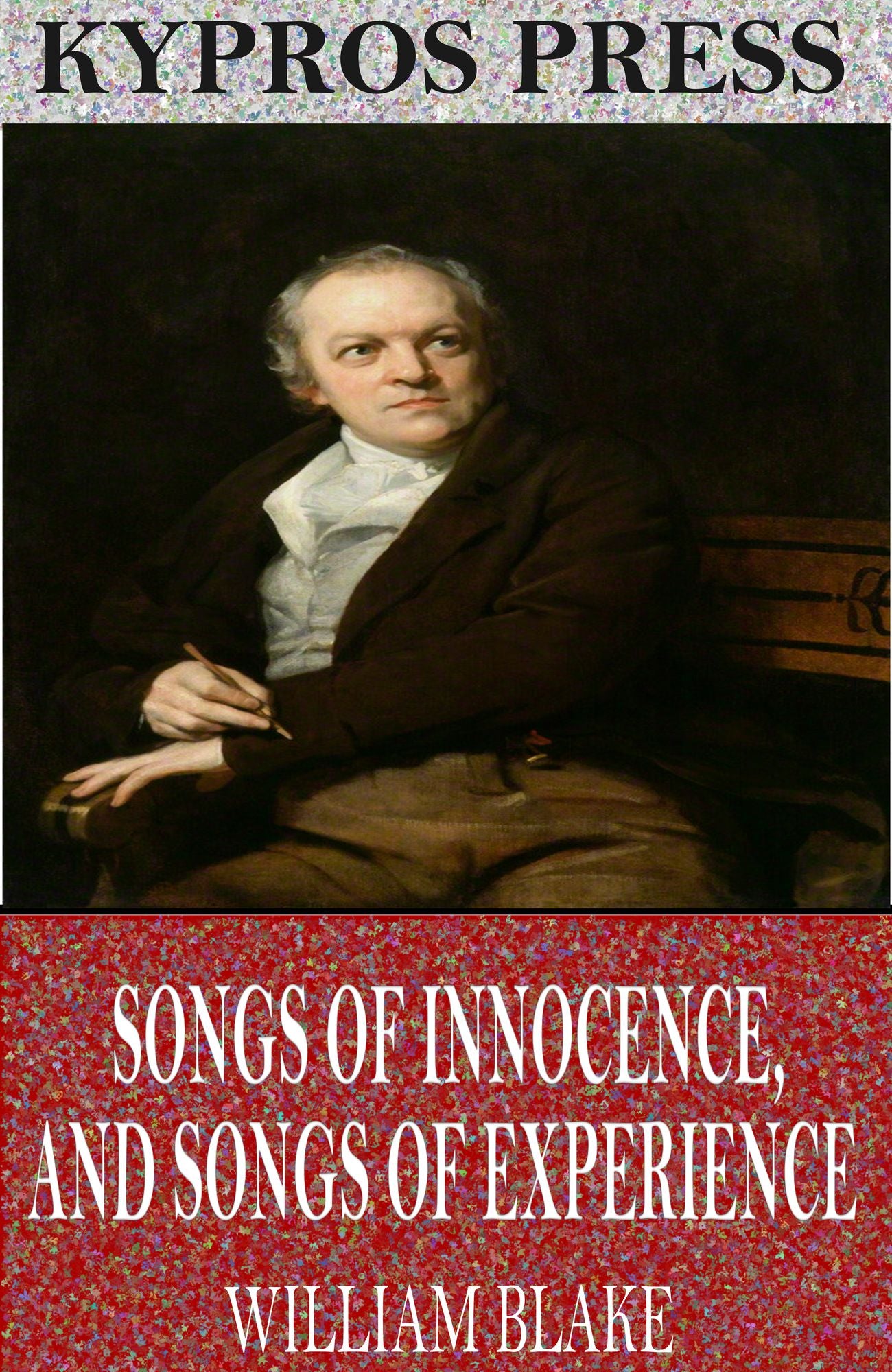Songs of Innocence, and Songs of Experience