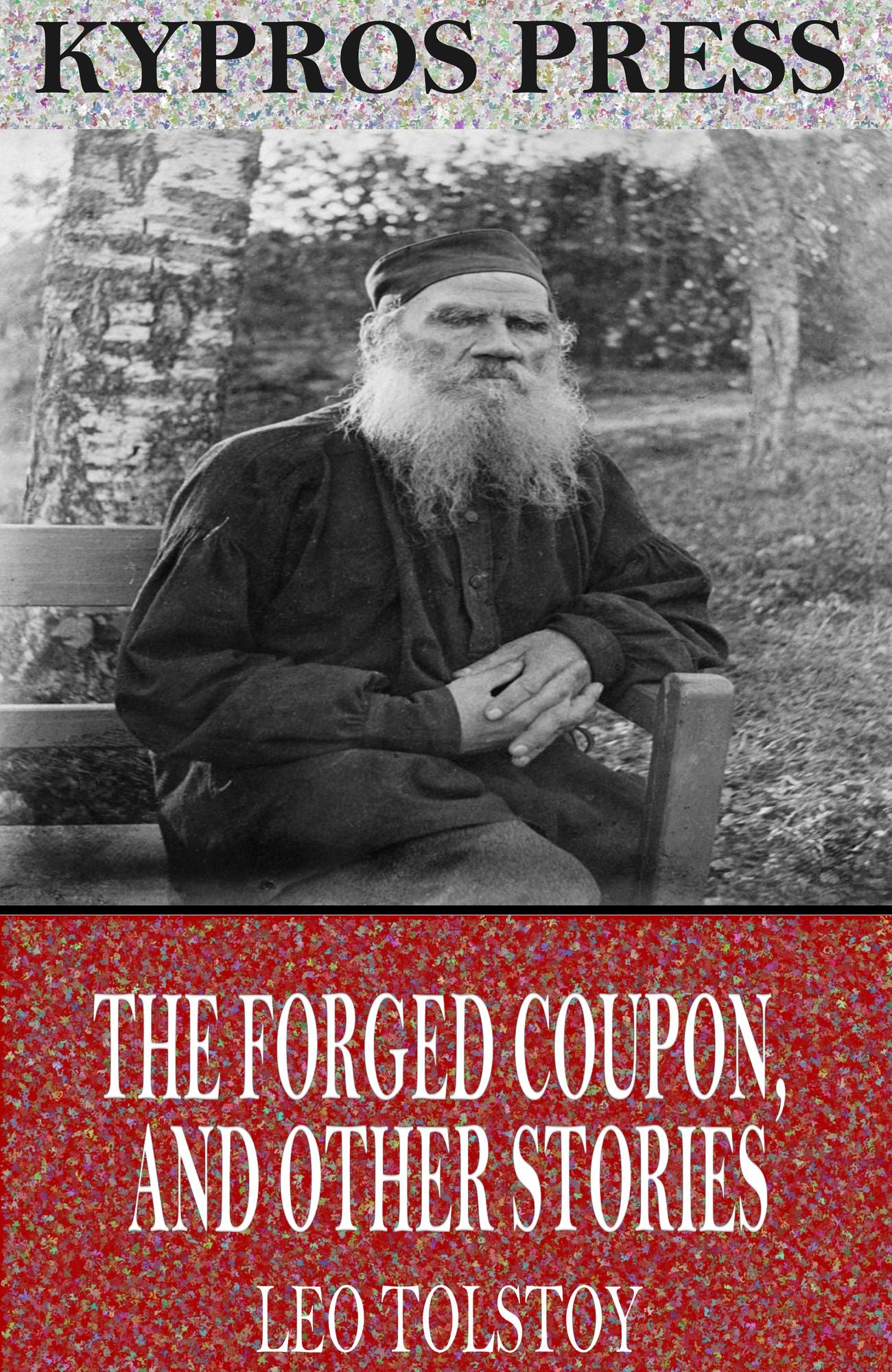The Forged Coupon, and Other Stories