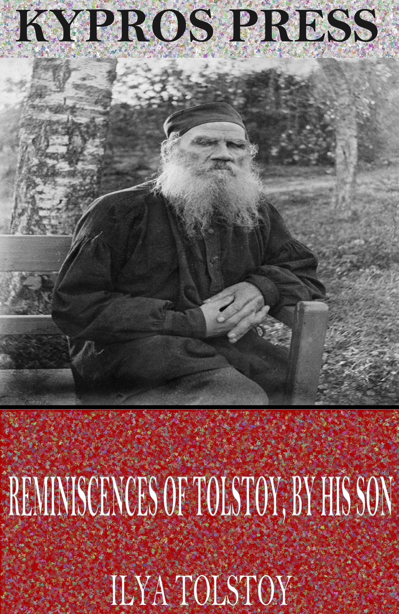 Reminiscences of Tolstoy, by His Son