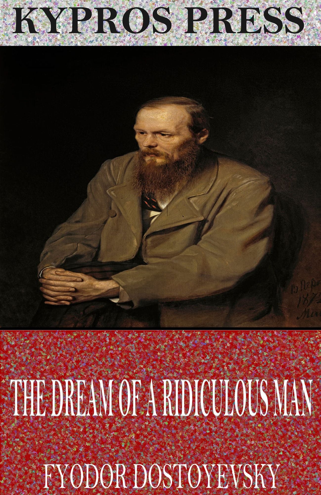 The Dream of a Ridiculous Man