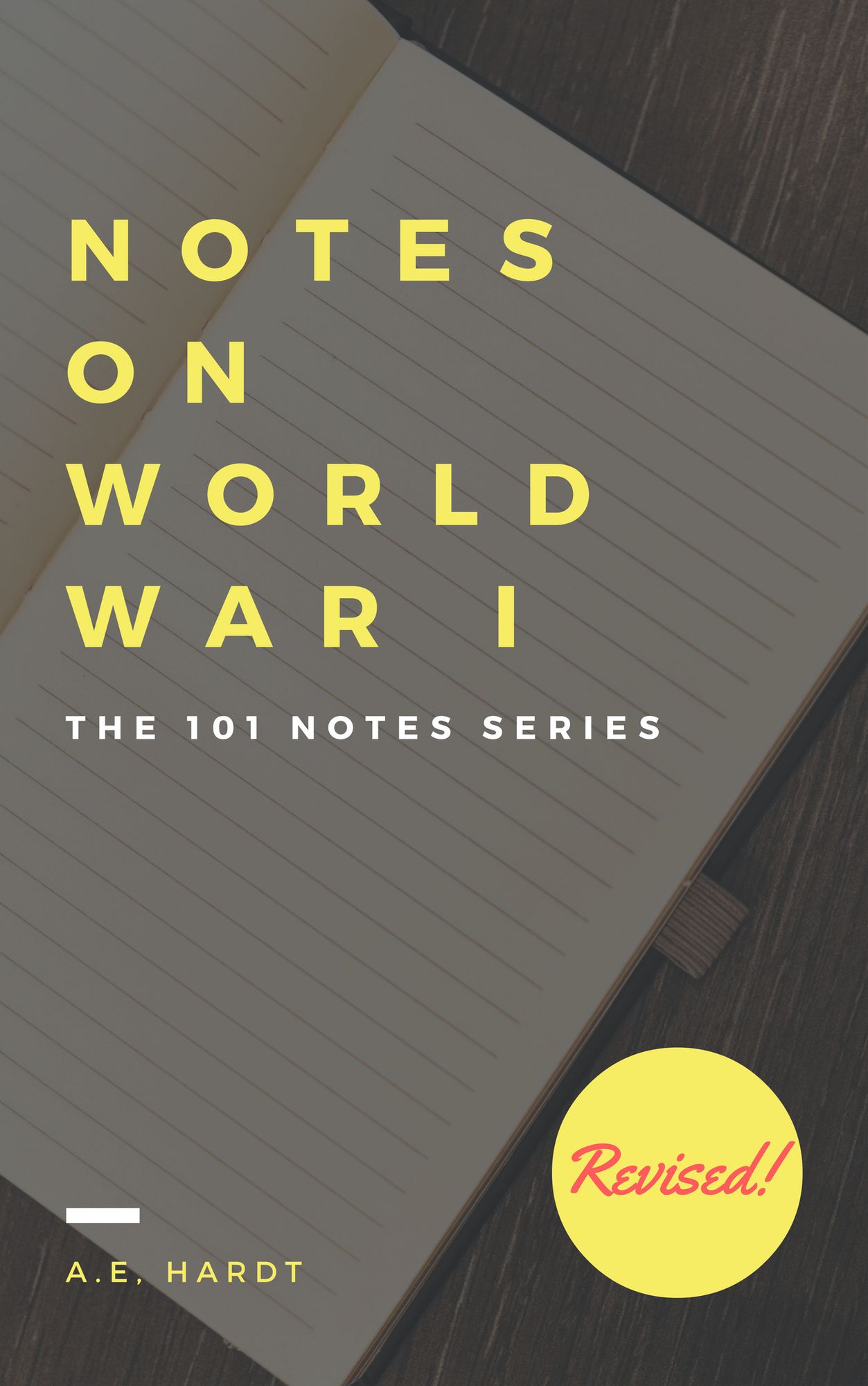 World War One: Brief Notes