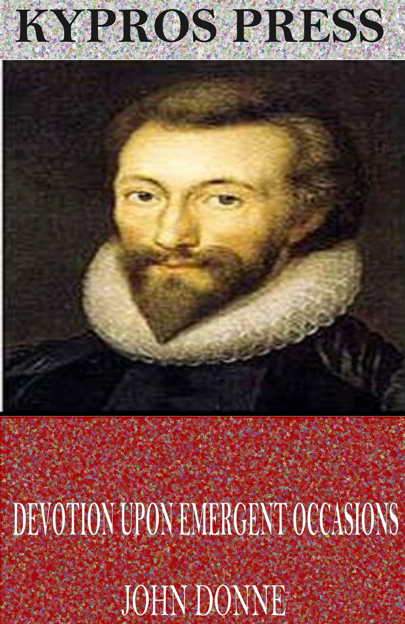 Devotions Upon Emergent Occasions