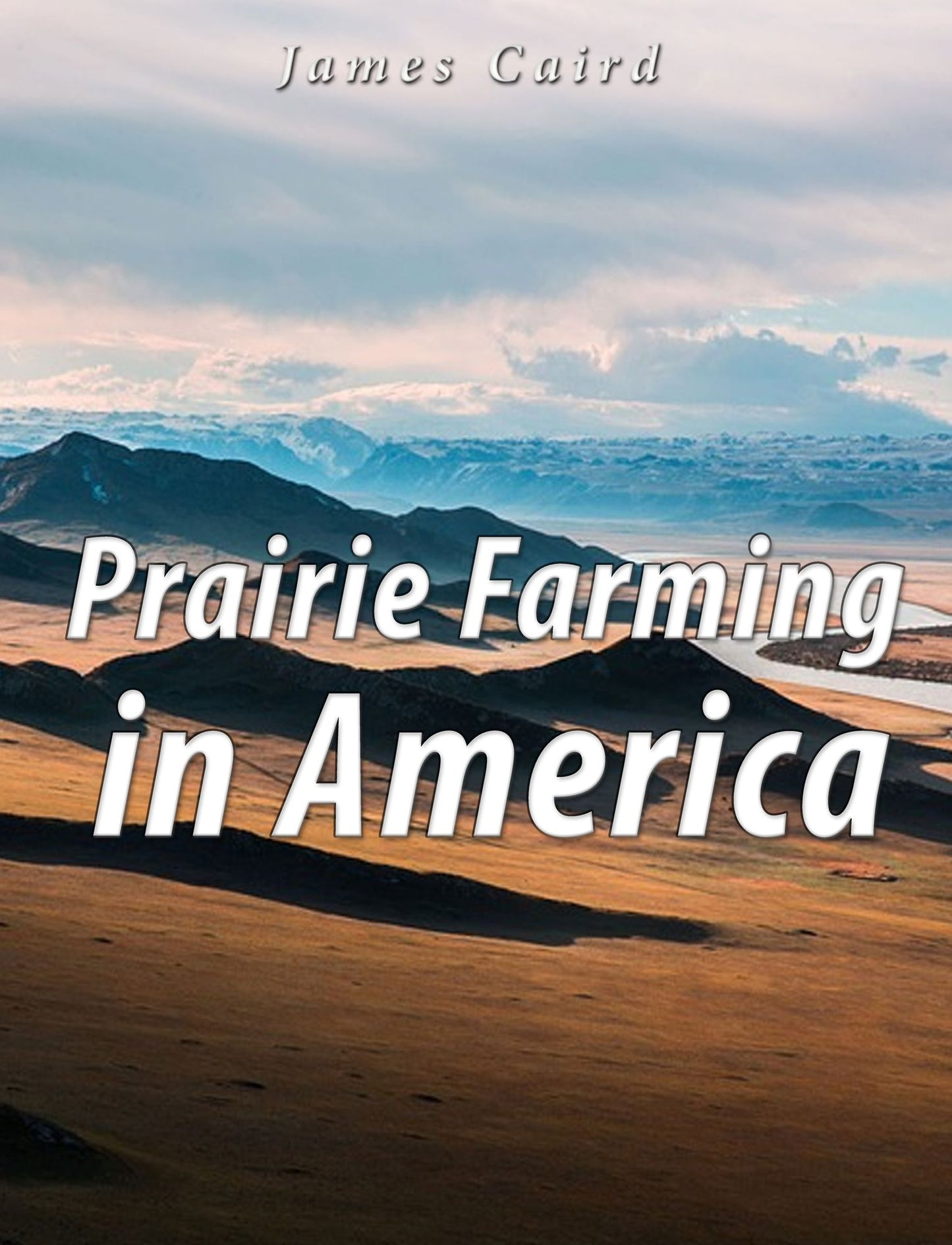 Prairie Farming in America
