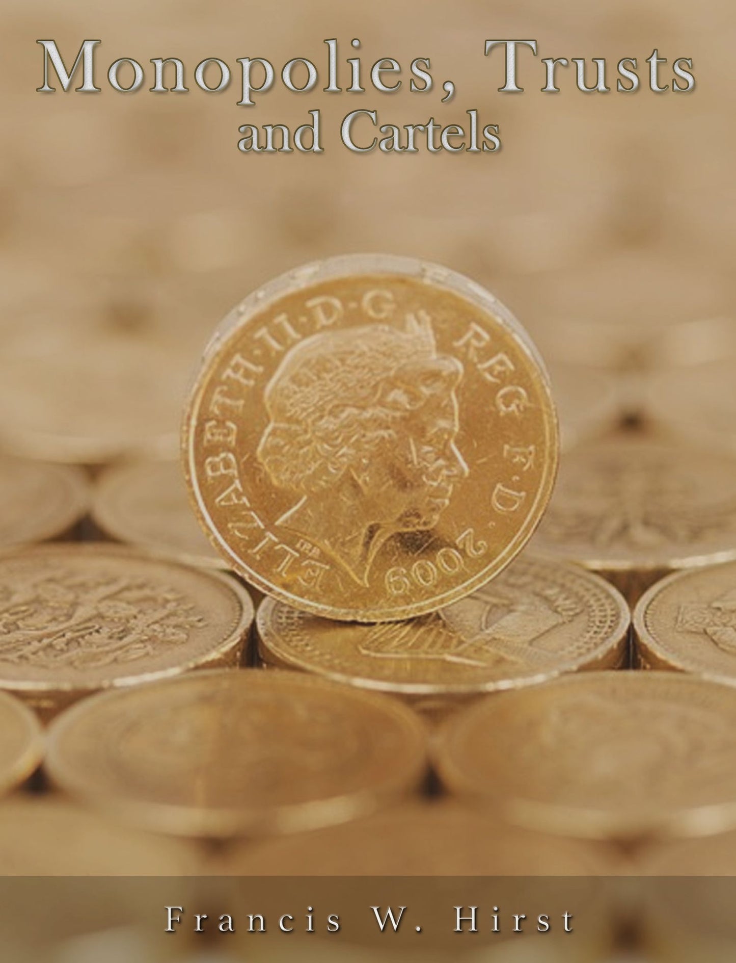 Monopolies, Trusts, and Cartels
