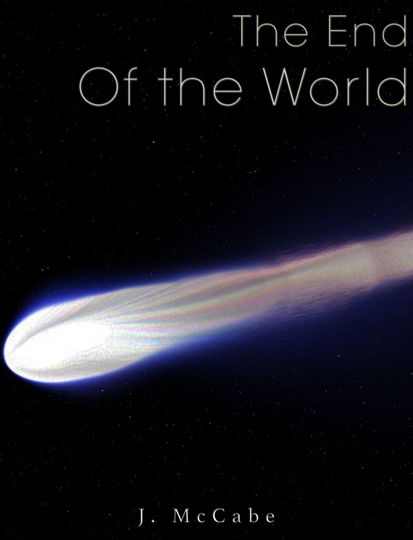 The End of the World (Illustrated)