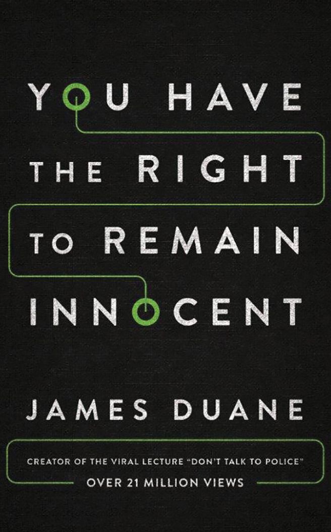 You Have the Right to Remain Innocent