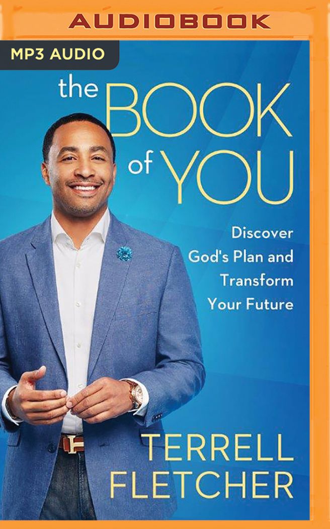 The Book of You: Discover God's Plan and Transform Your Future
