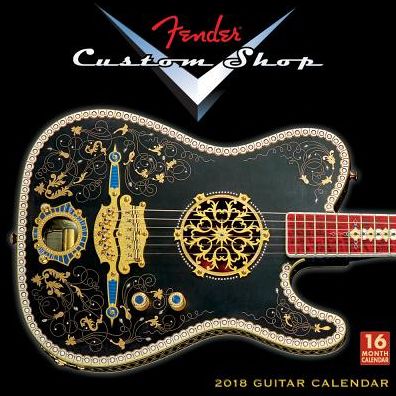 2018 Fender Custom Shop Guitars Wall Calendar