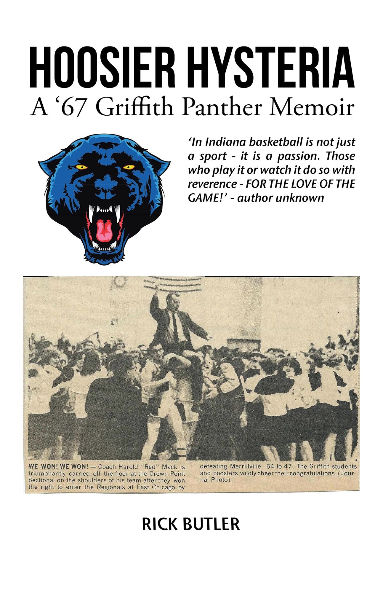 Hoosier Hysteria - a 67 Griffith Panther Memoir
