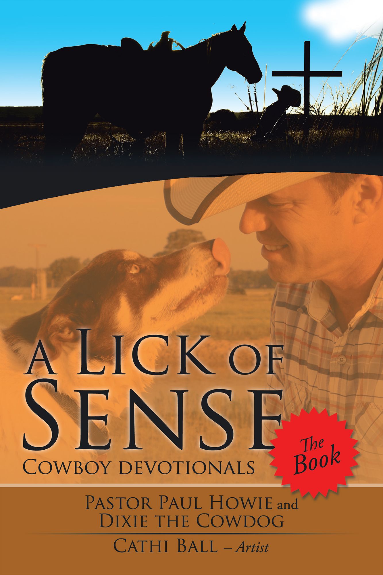 A Lick of Sense - the Book: Cowboy Devotionals
