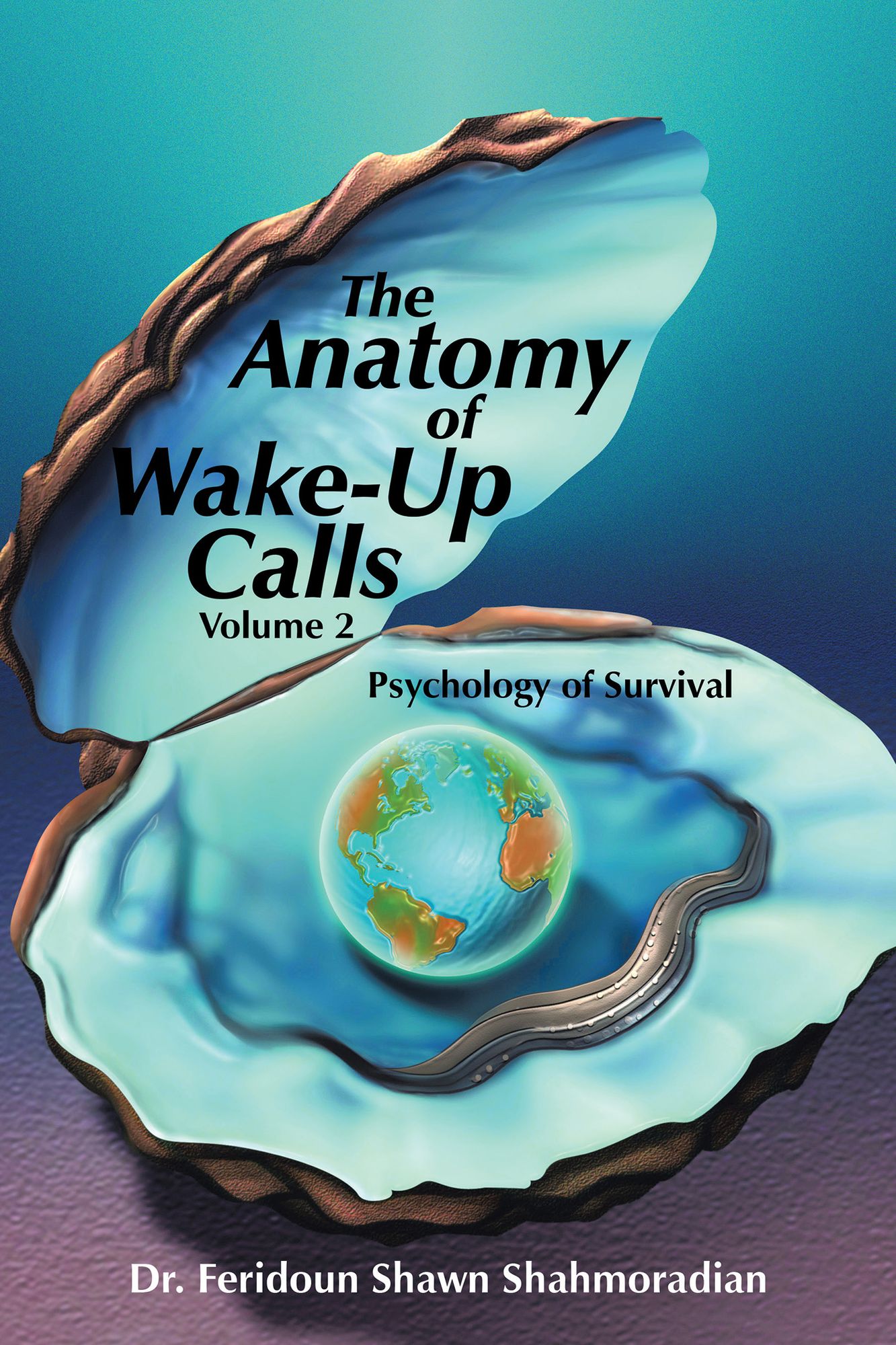 The Anatomy of Wake-Up Calls Volume 2: Psychology of Survival