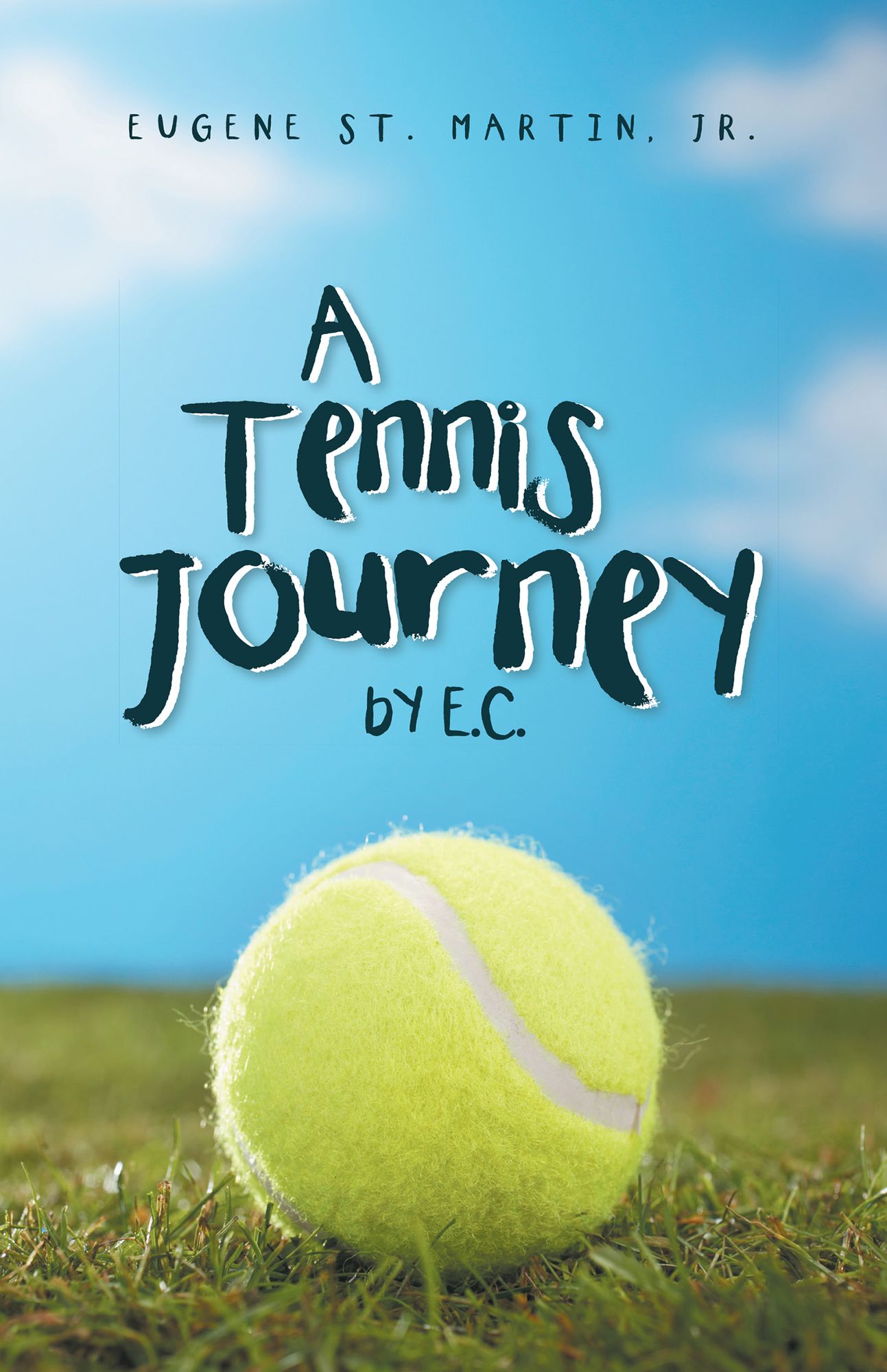 A Tennis Journey by E. C.