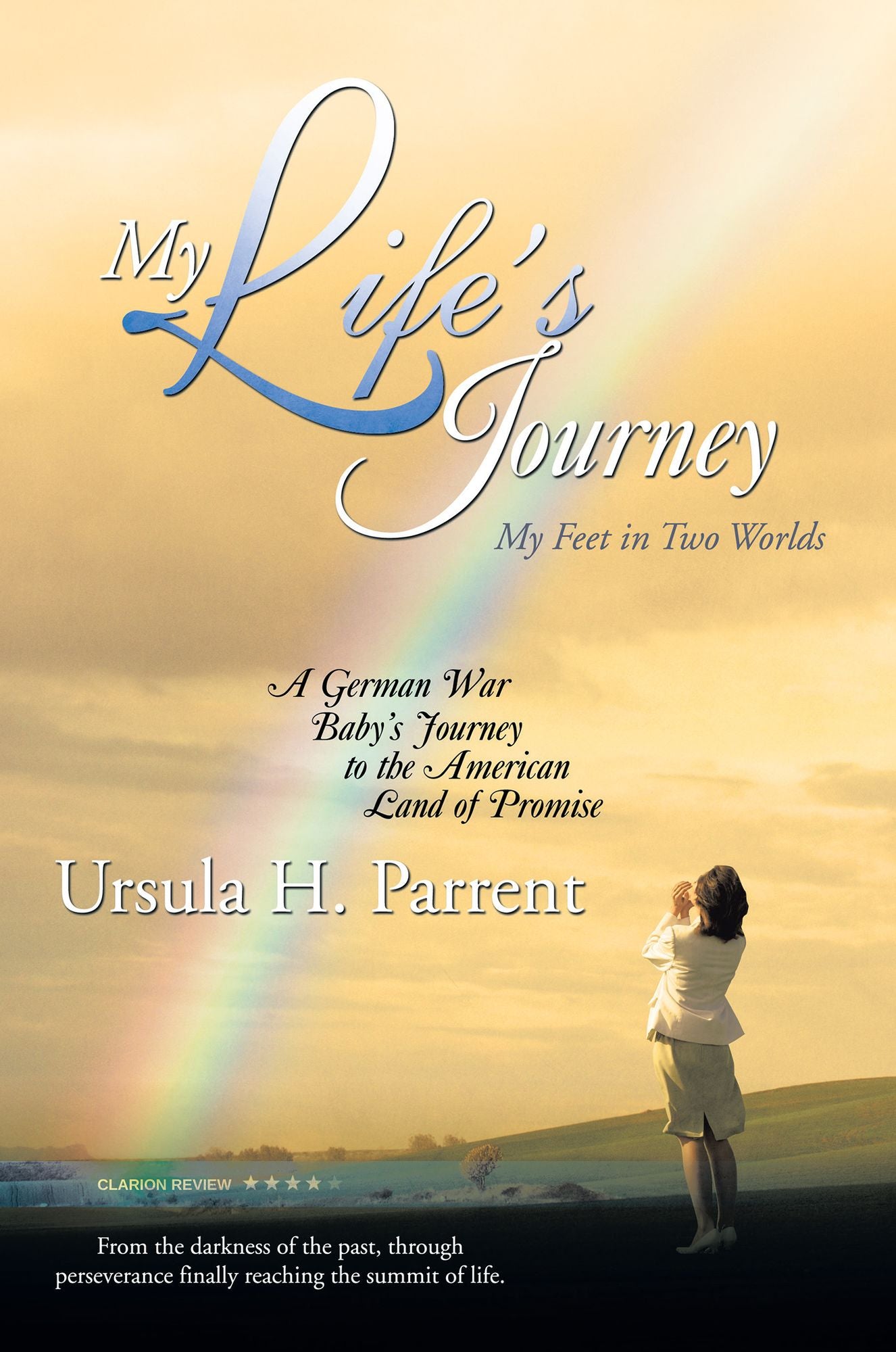 My Life's Journey: My Feet in Two Worlds