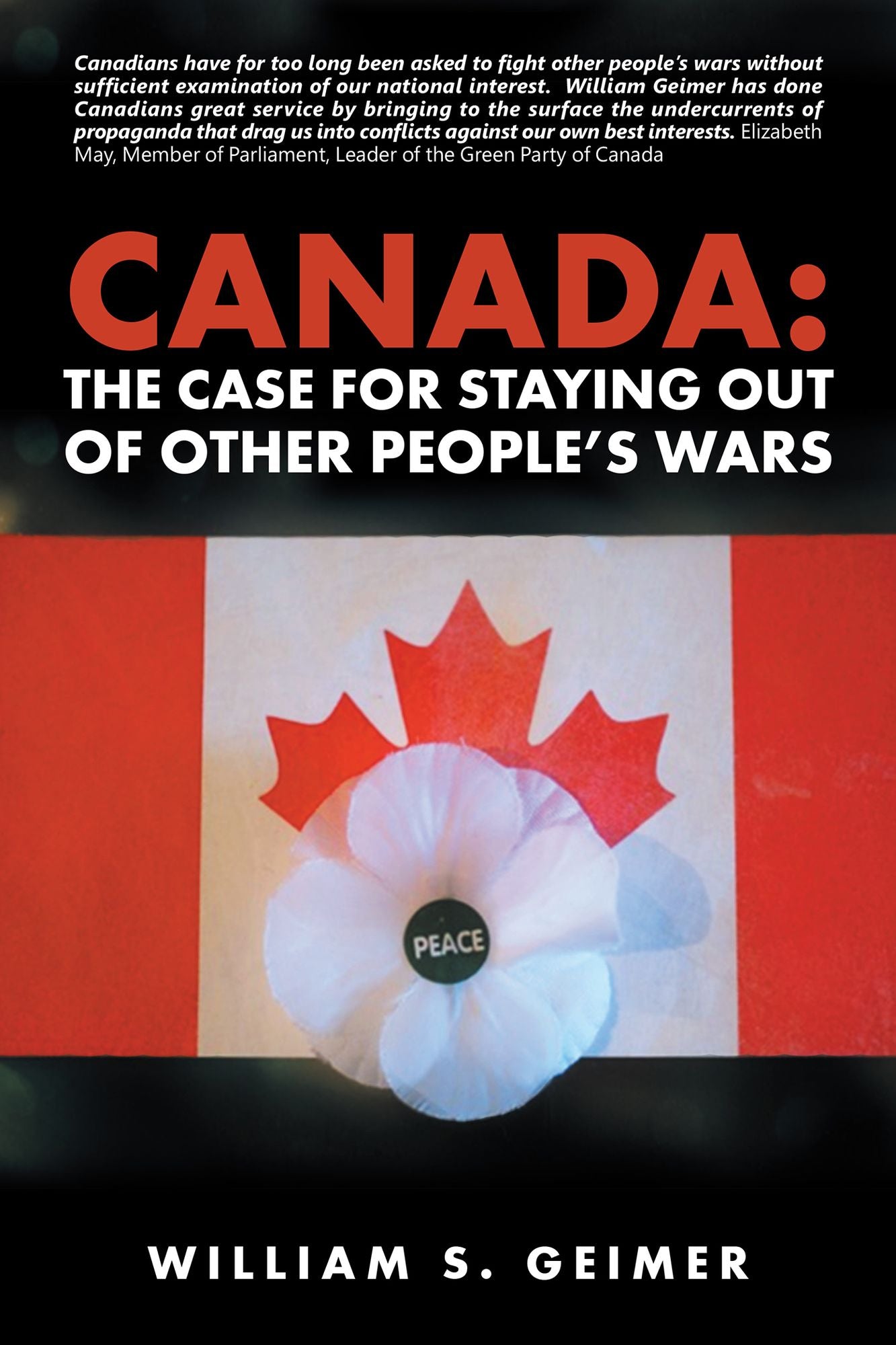 Canada: the Case for Staying out of Other People's Wars