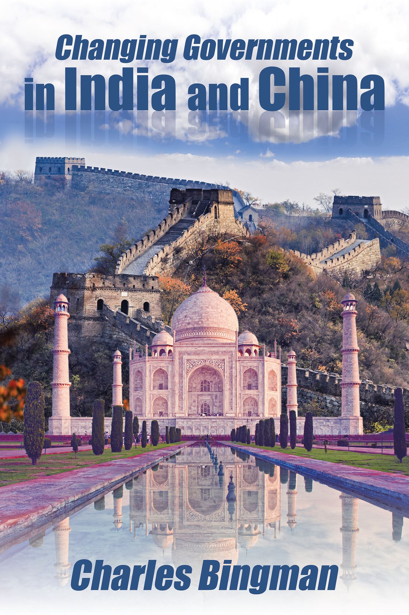 Changing Governments in India and China