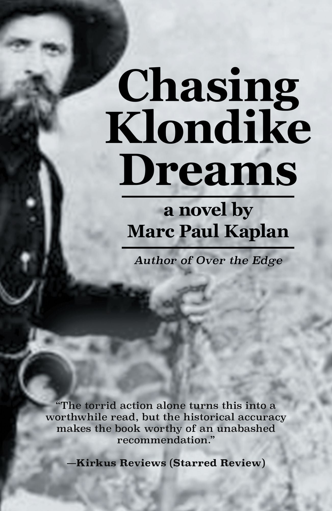 Chasing Klondike Dreams