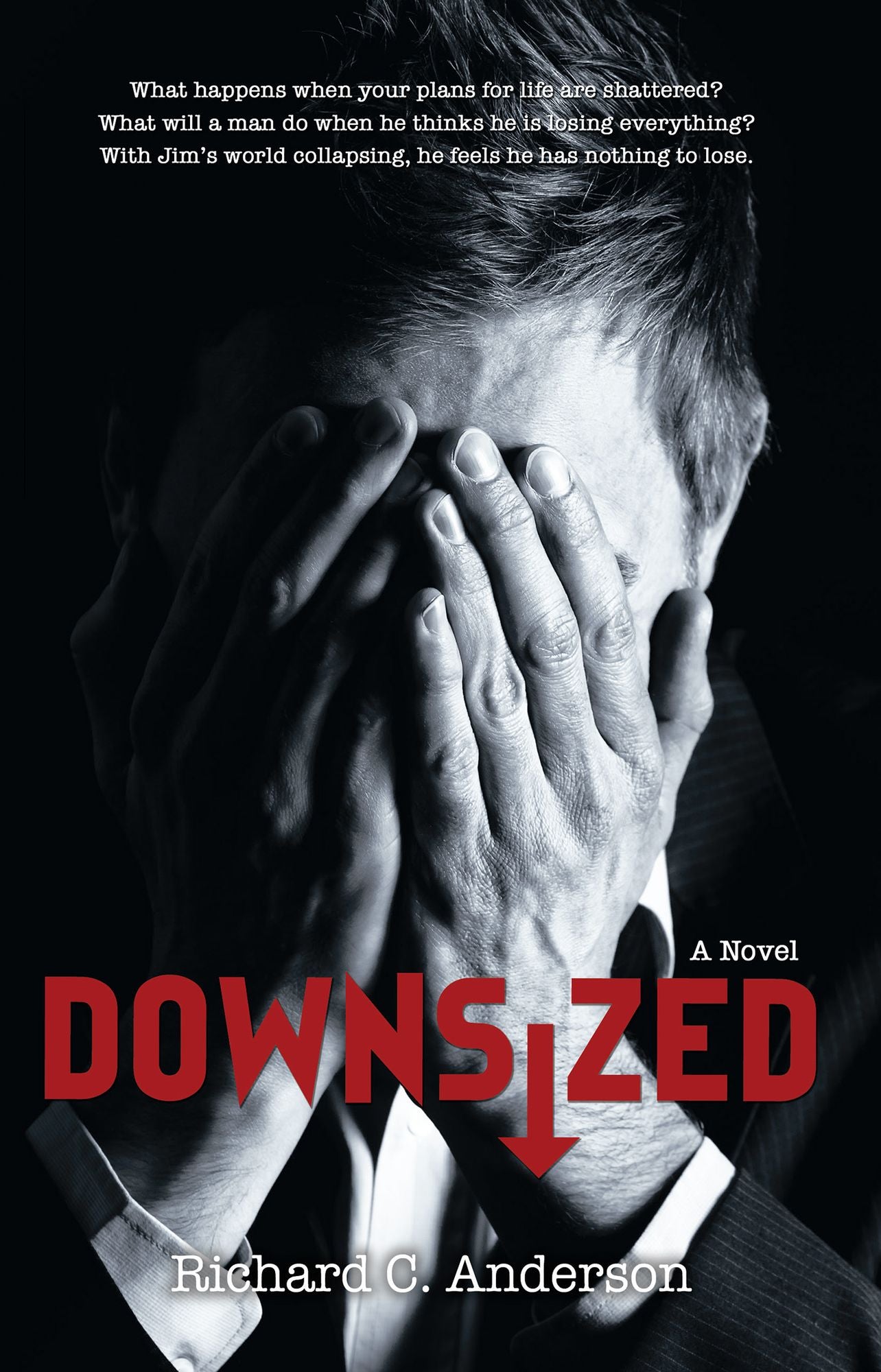 Downsized: A Novel