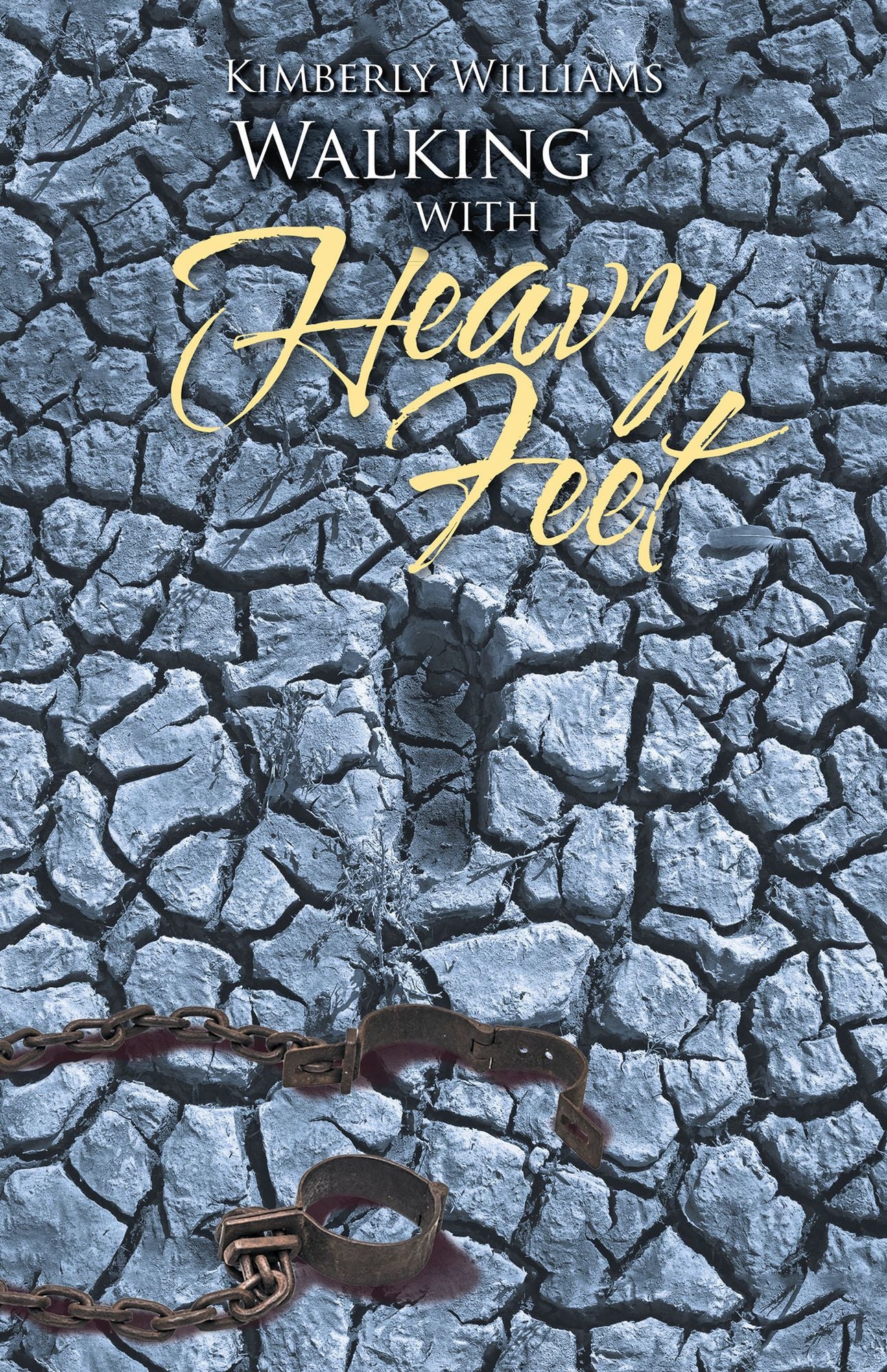 Walking with Heavy Feet