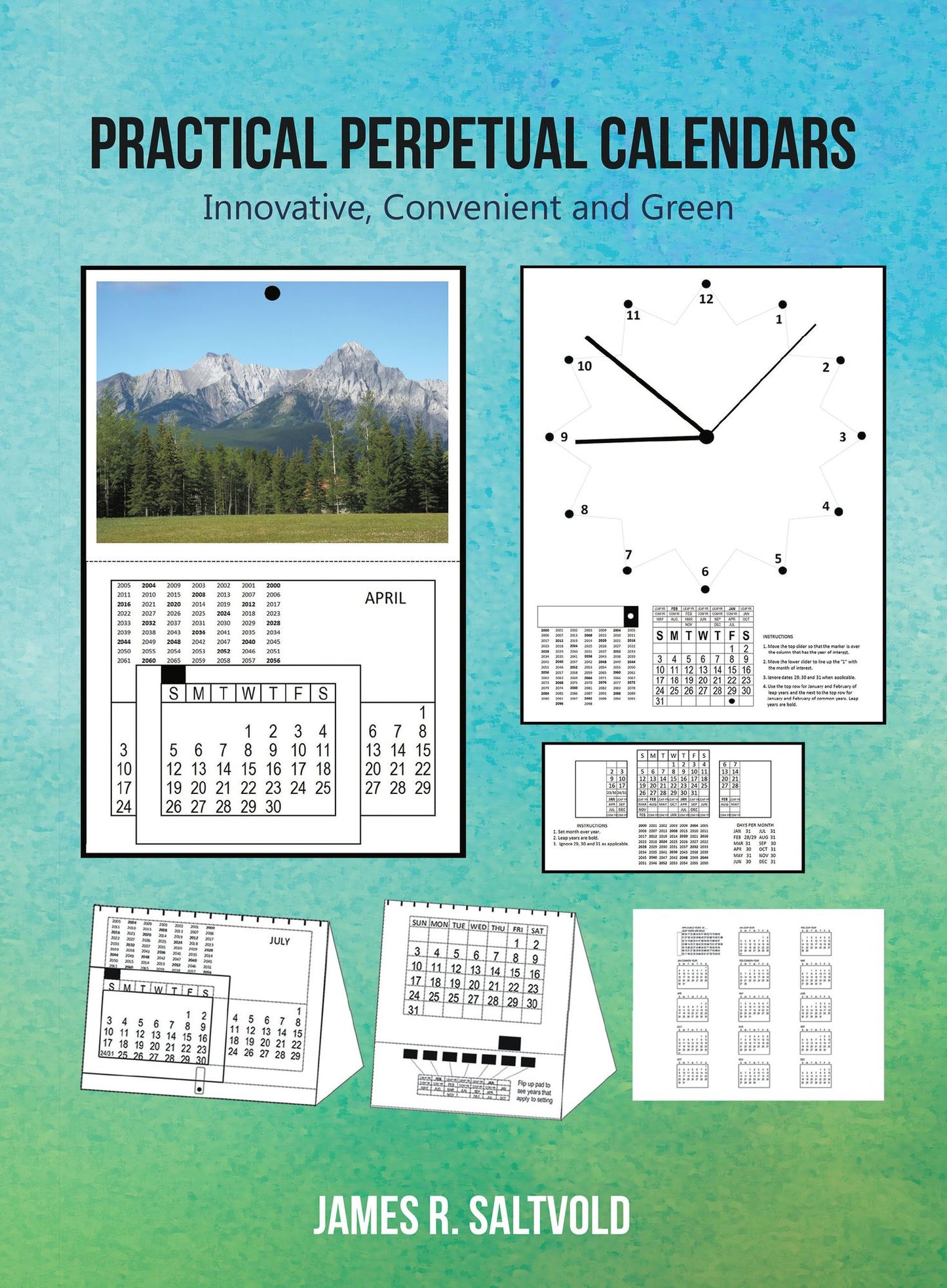 Practical Perpetual Calendars: Innovative, Convenient and Green