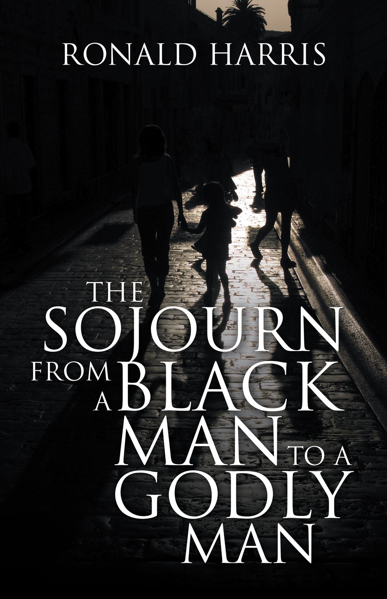 The Sojourn from a Black Man to a Godly Man