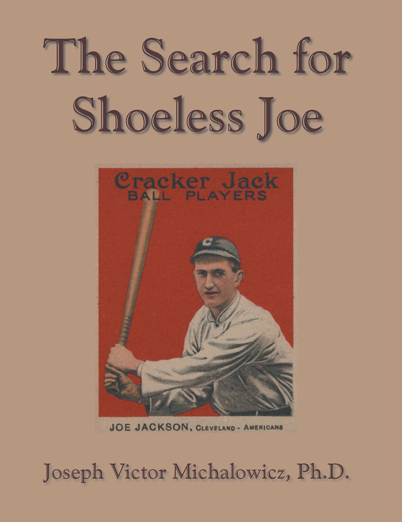 The Search for Shoeless Joe