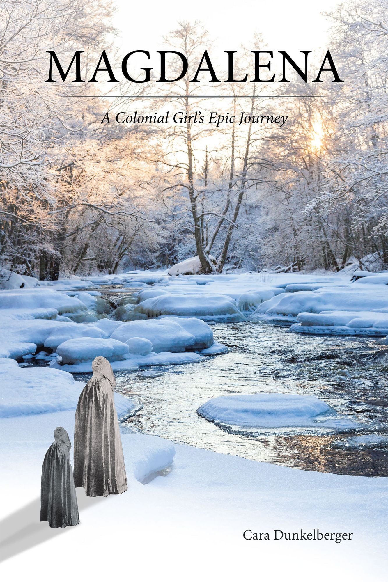 Magdalena: A Colonial Girl's Epic Journey
