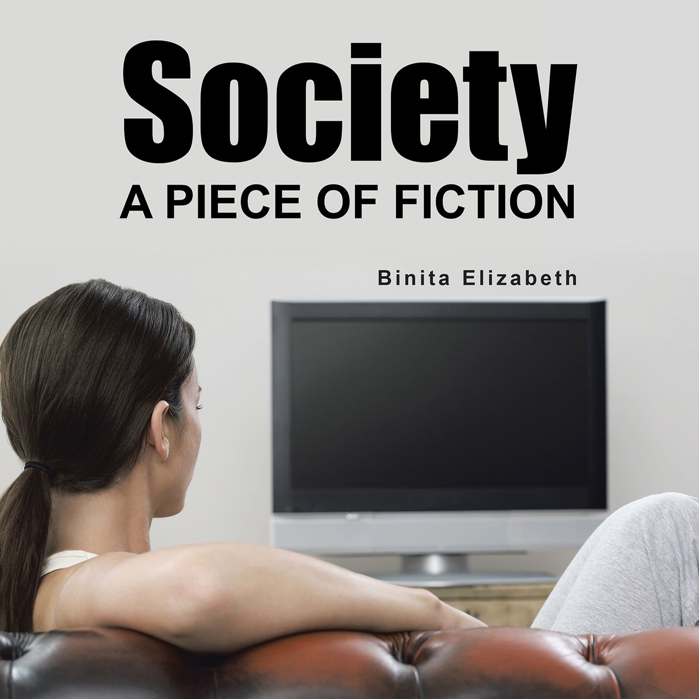 Society: A Piece of Fiction
