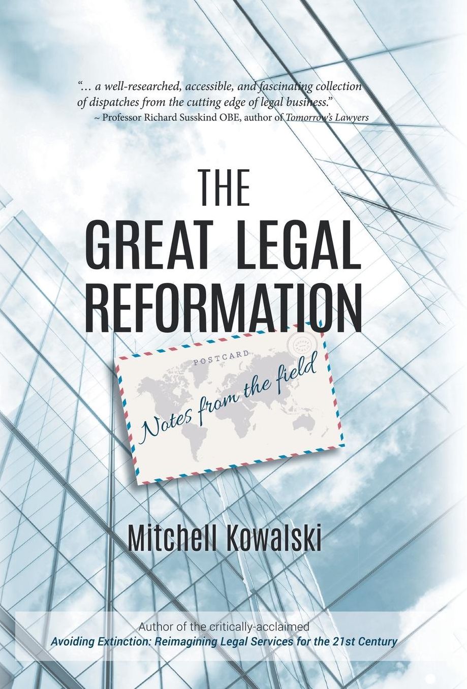 Great Legal Reformation: Notes from the Field