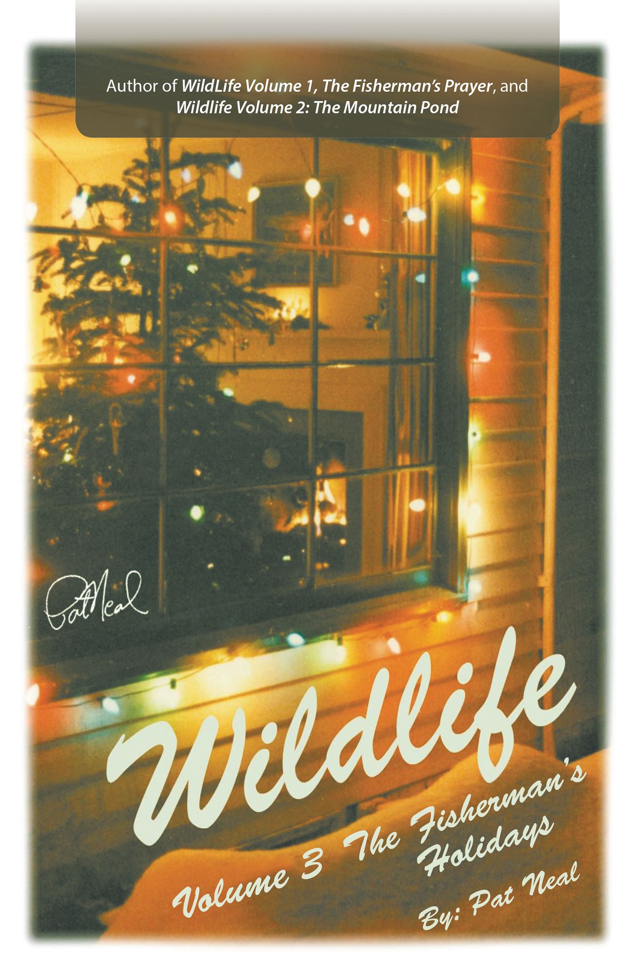 Wildlife: Volume 3: The Fisherman's Holidays