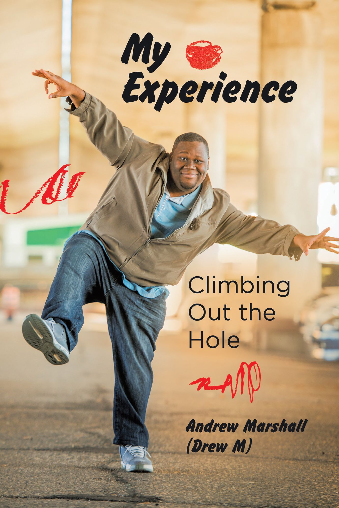 My Experience: Climbing out the Hole