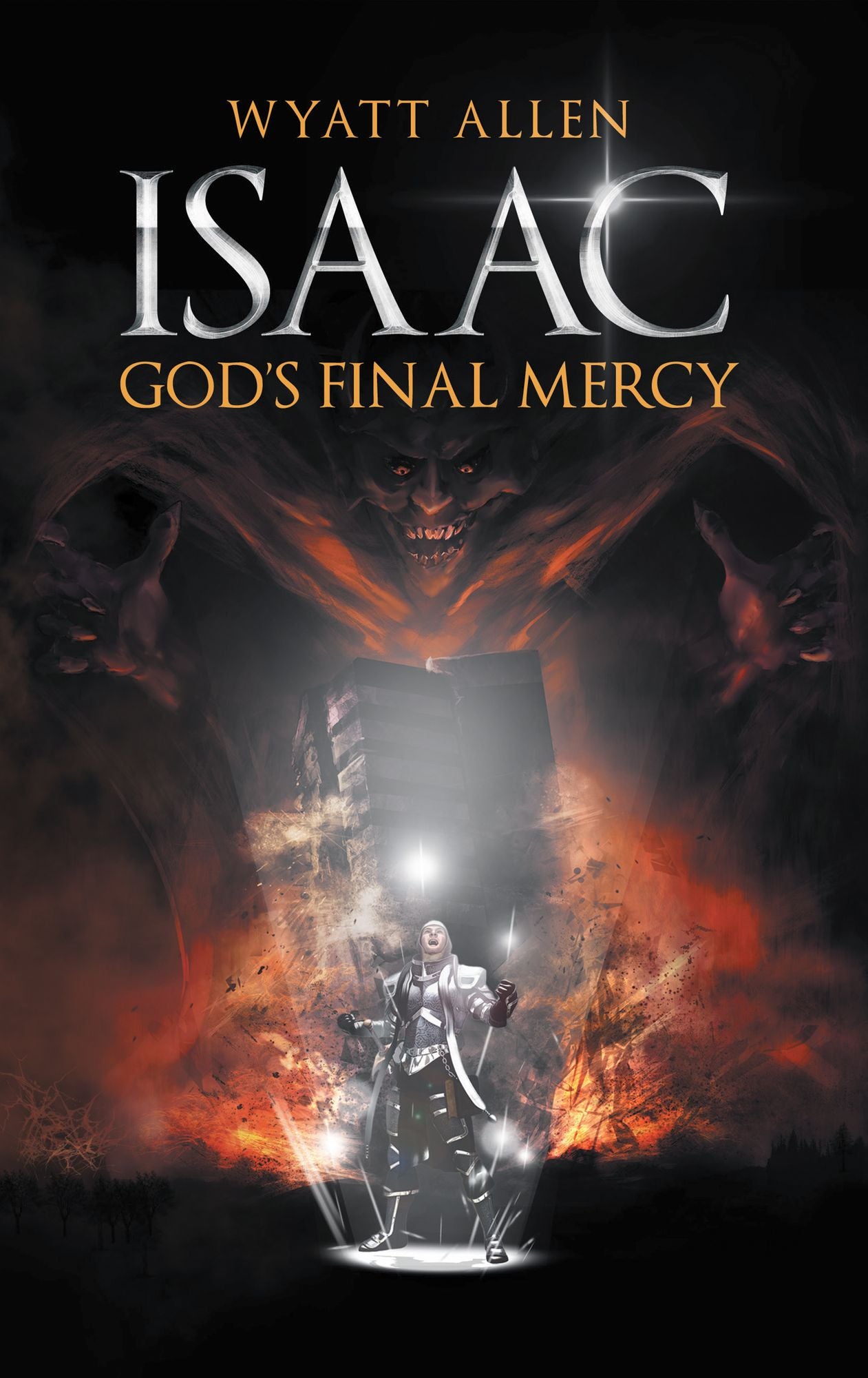Isaac, God'S Final Mercy